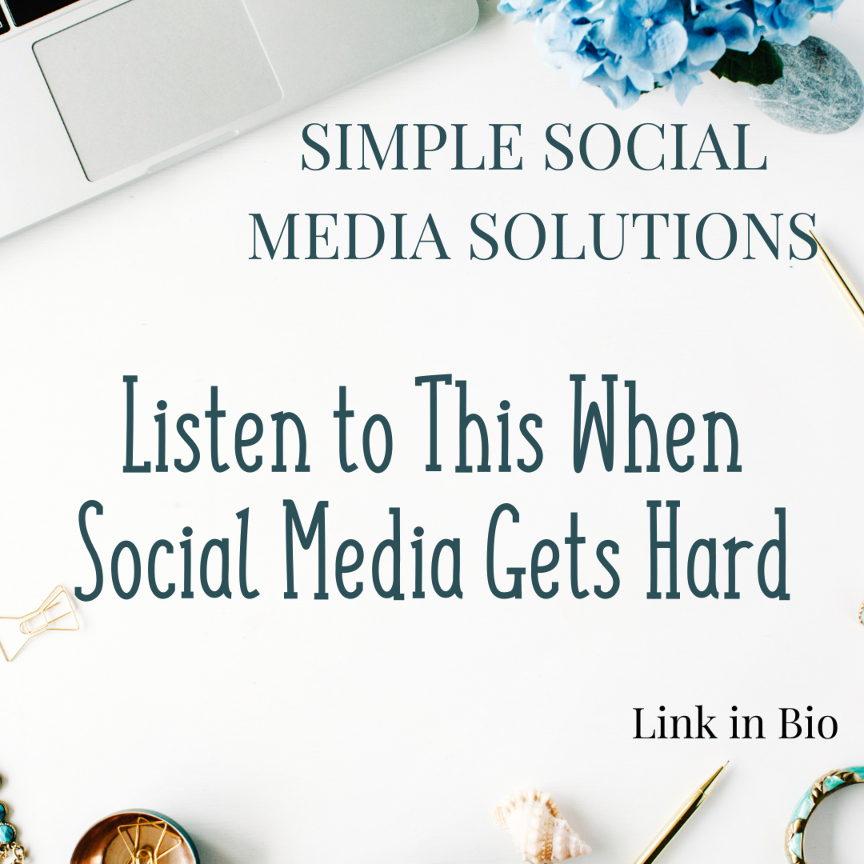 79. Listen to this when social media gets hard episode artwork