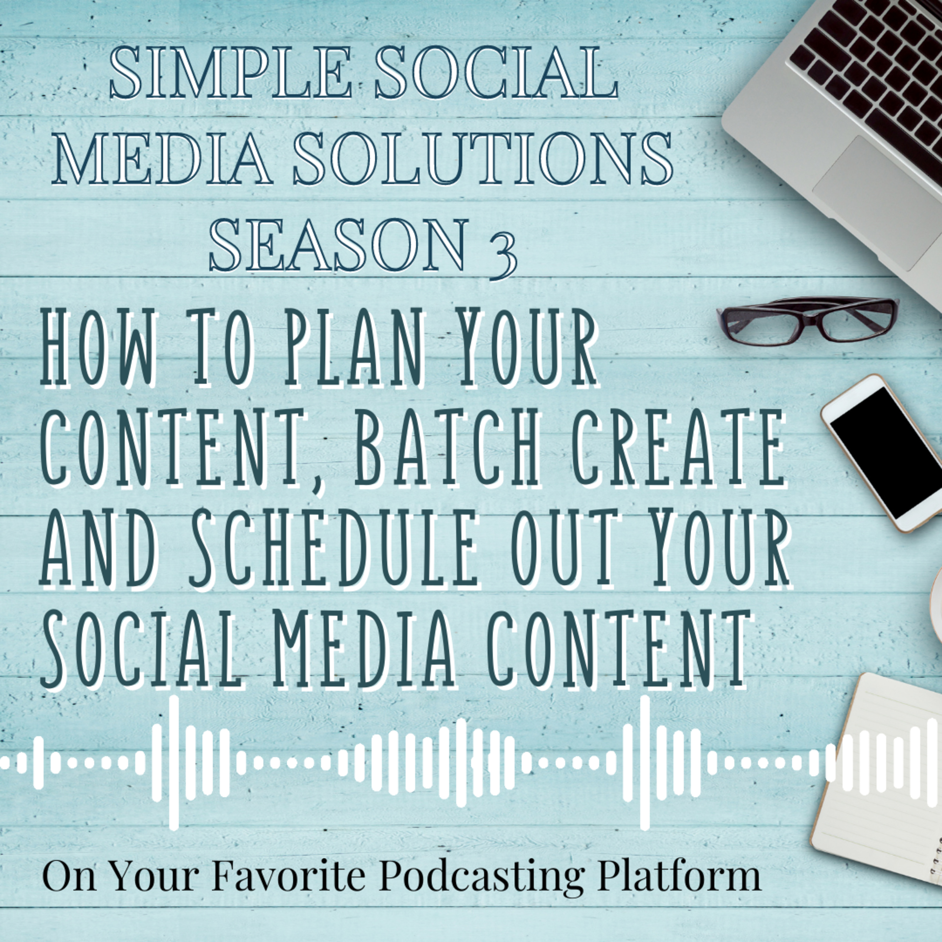 92.How to plan your content, batch create and schedule out your social media content
