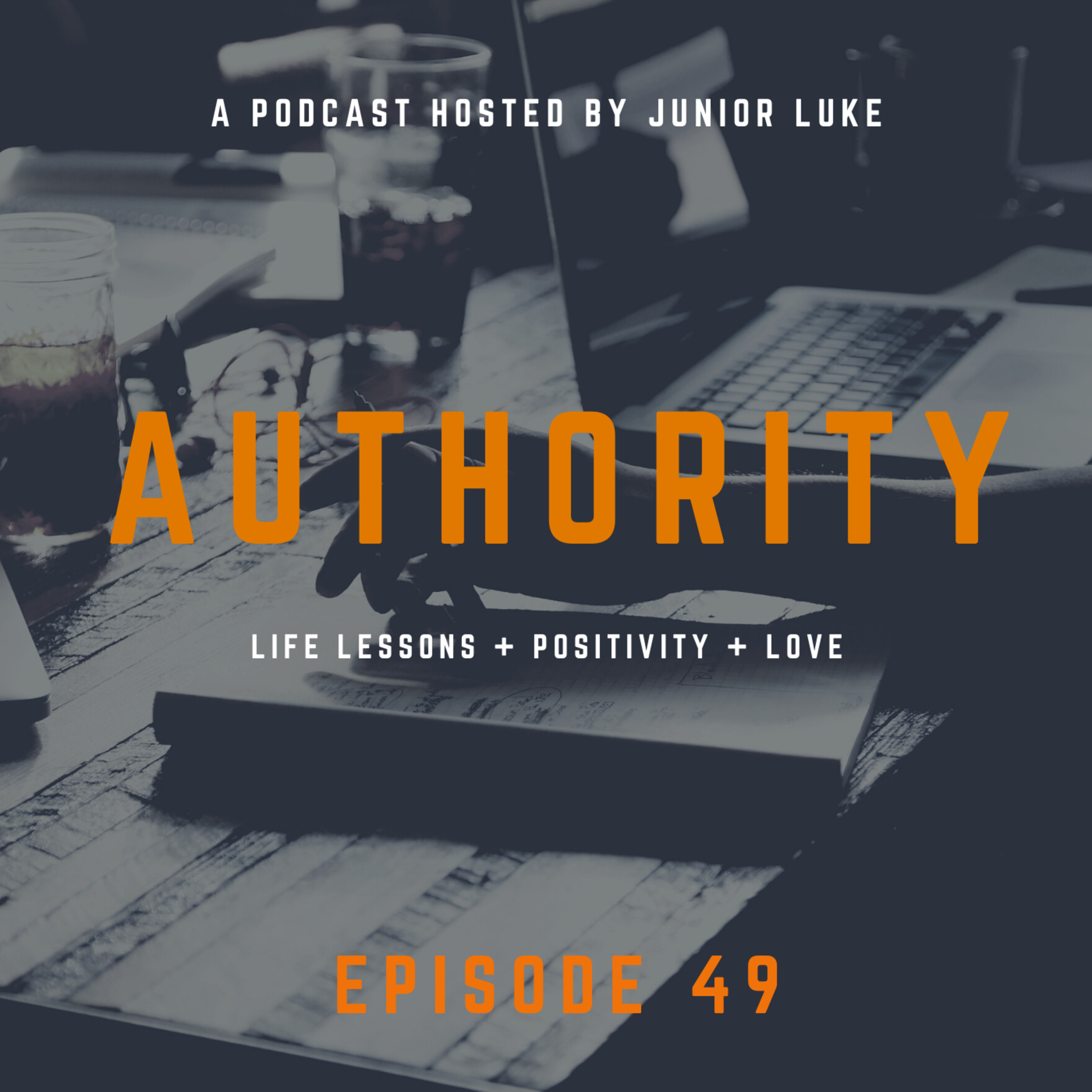 EPISODE 49: Authority episode artwork