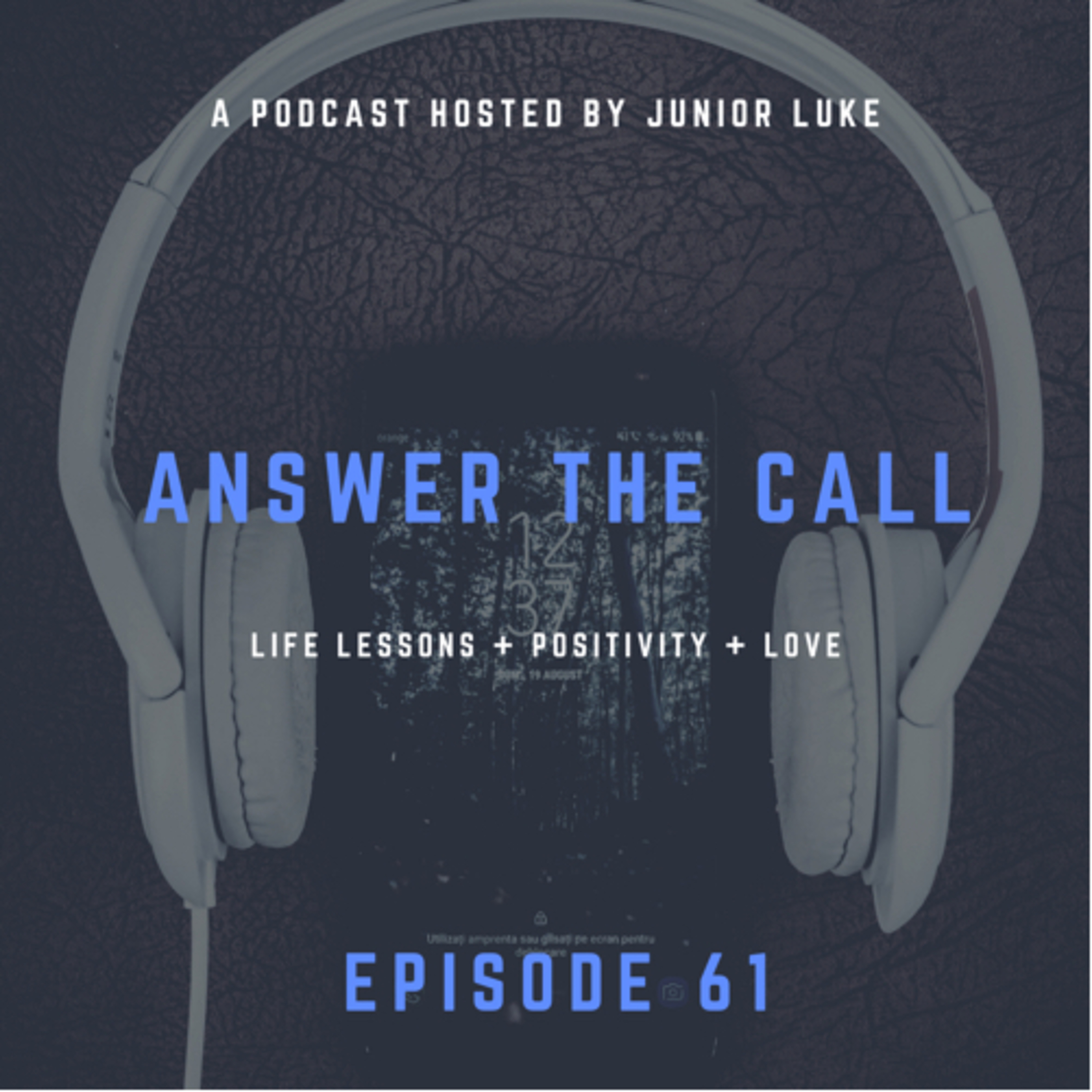 EPISODE 61: Answer the call episode artwork