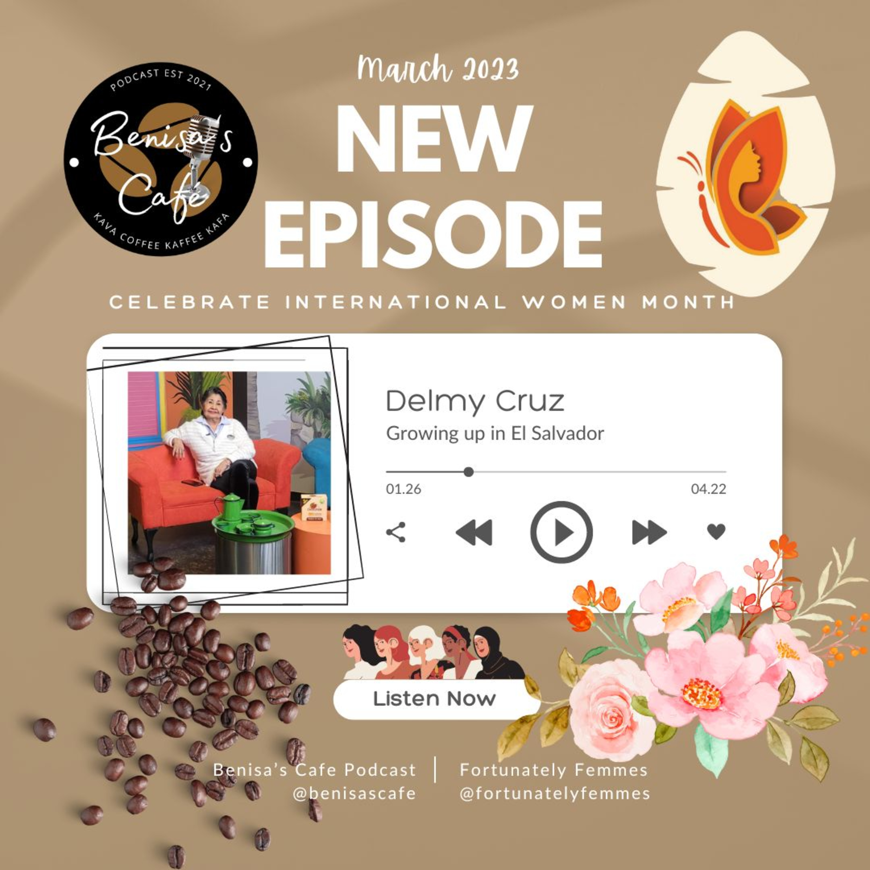 Celebrate International Women's Month - Interview with Delmy Cruz #benisascafe #elsalvador #latina