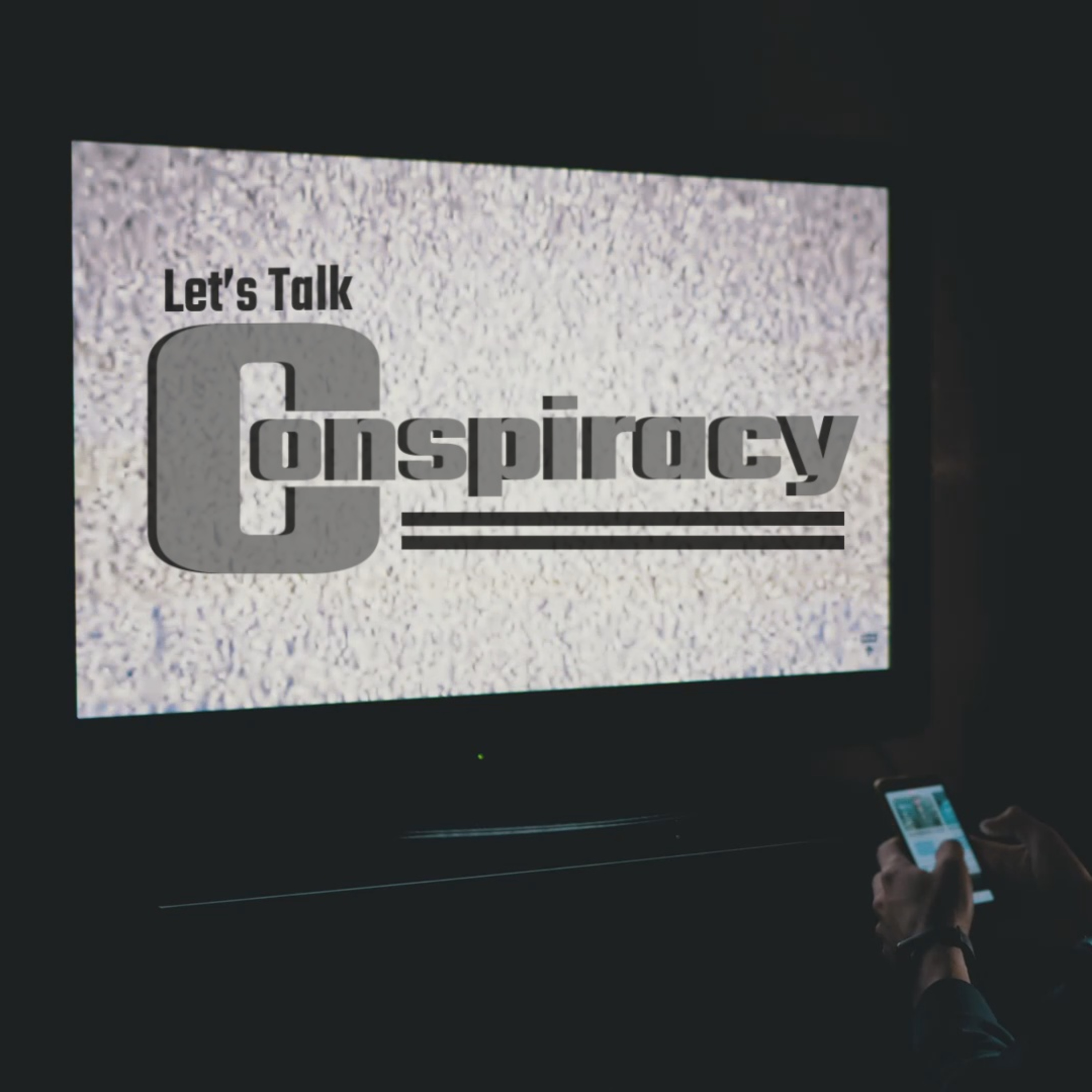 Let's Talk Conspiracy episode artwork