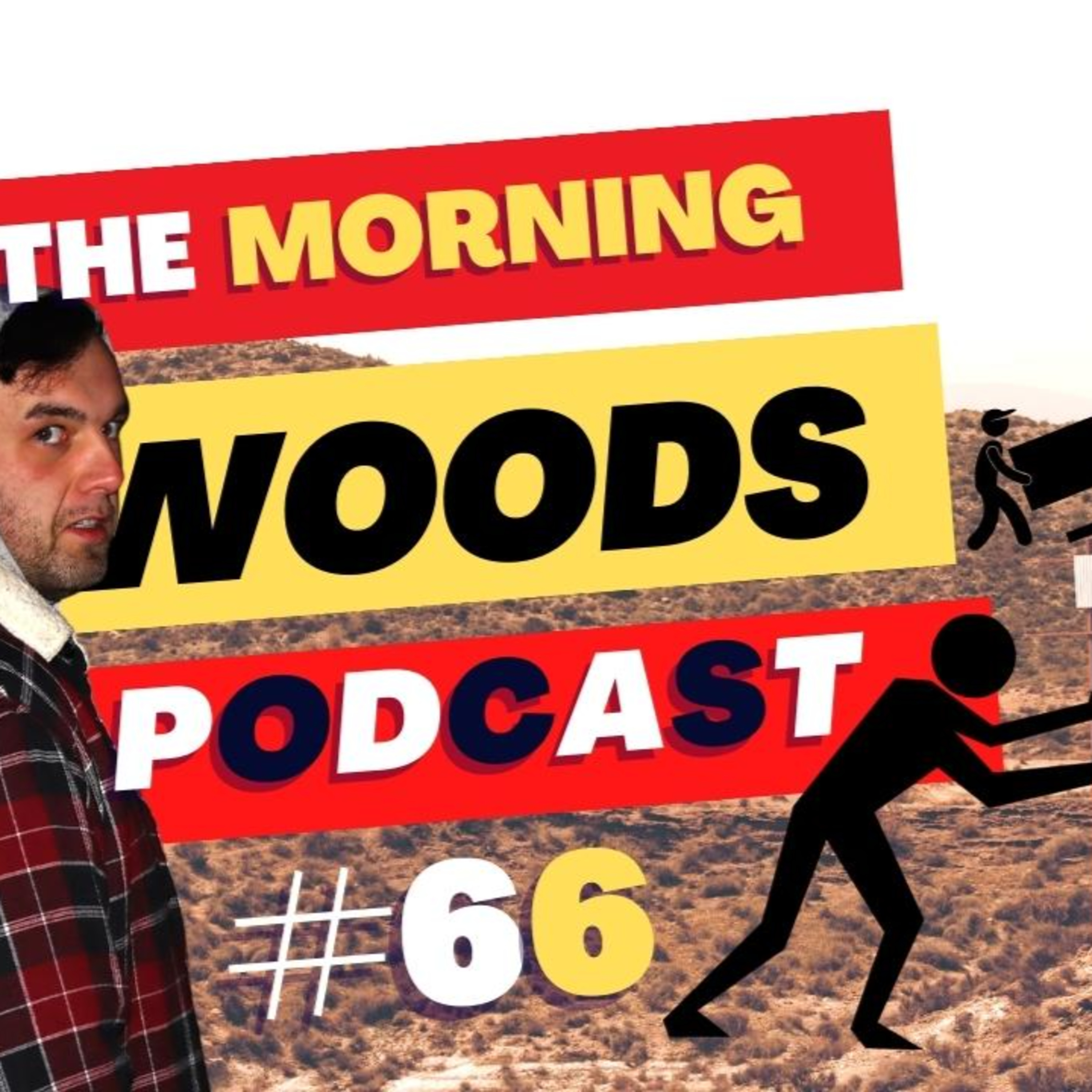 I`m moving to Texas | The Morning Woods Podcast #66 w/ Johnny Woods episode artwork