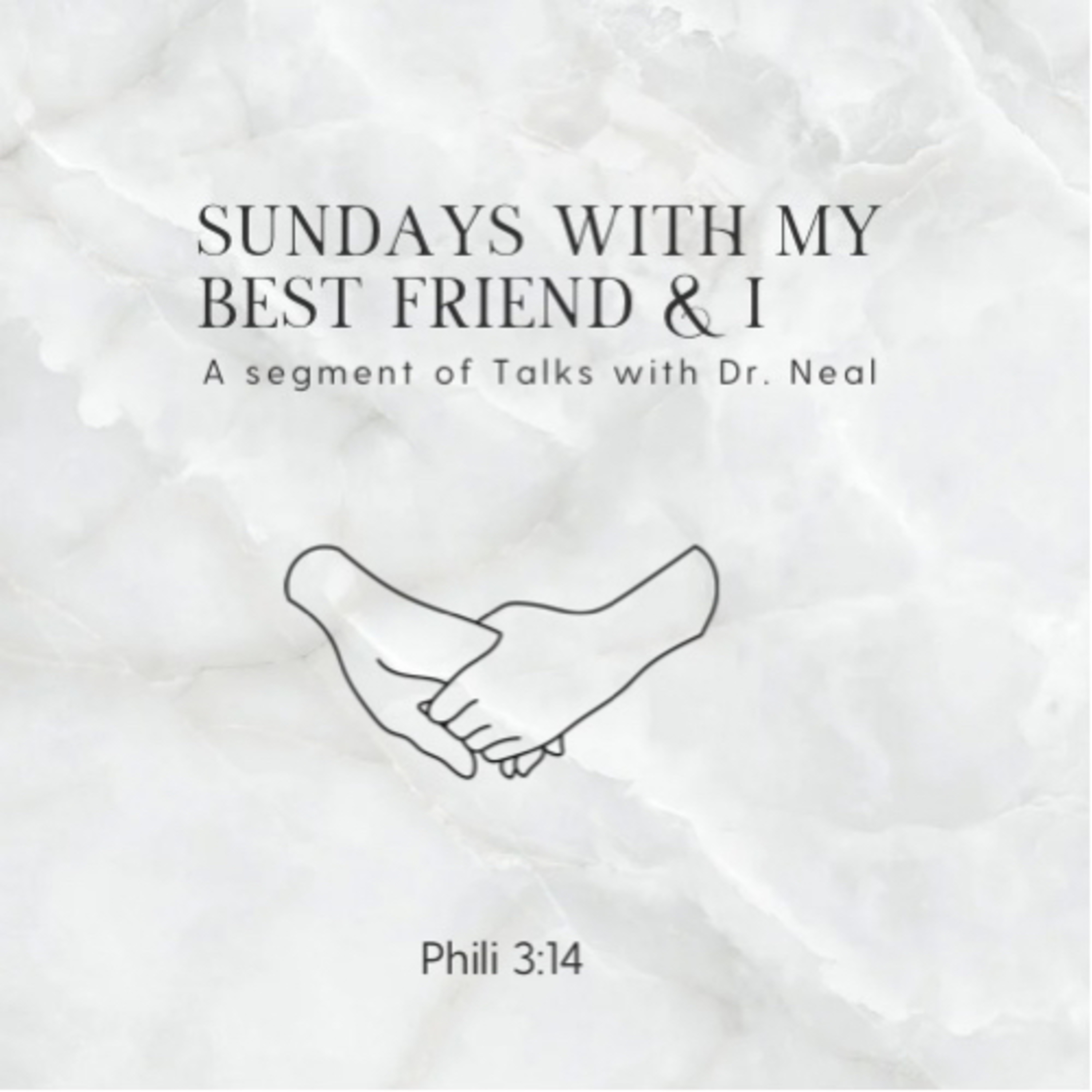 Talks with Dr. Neal