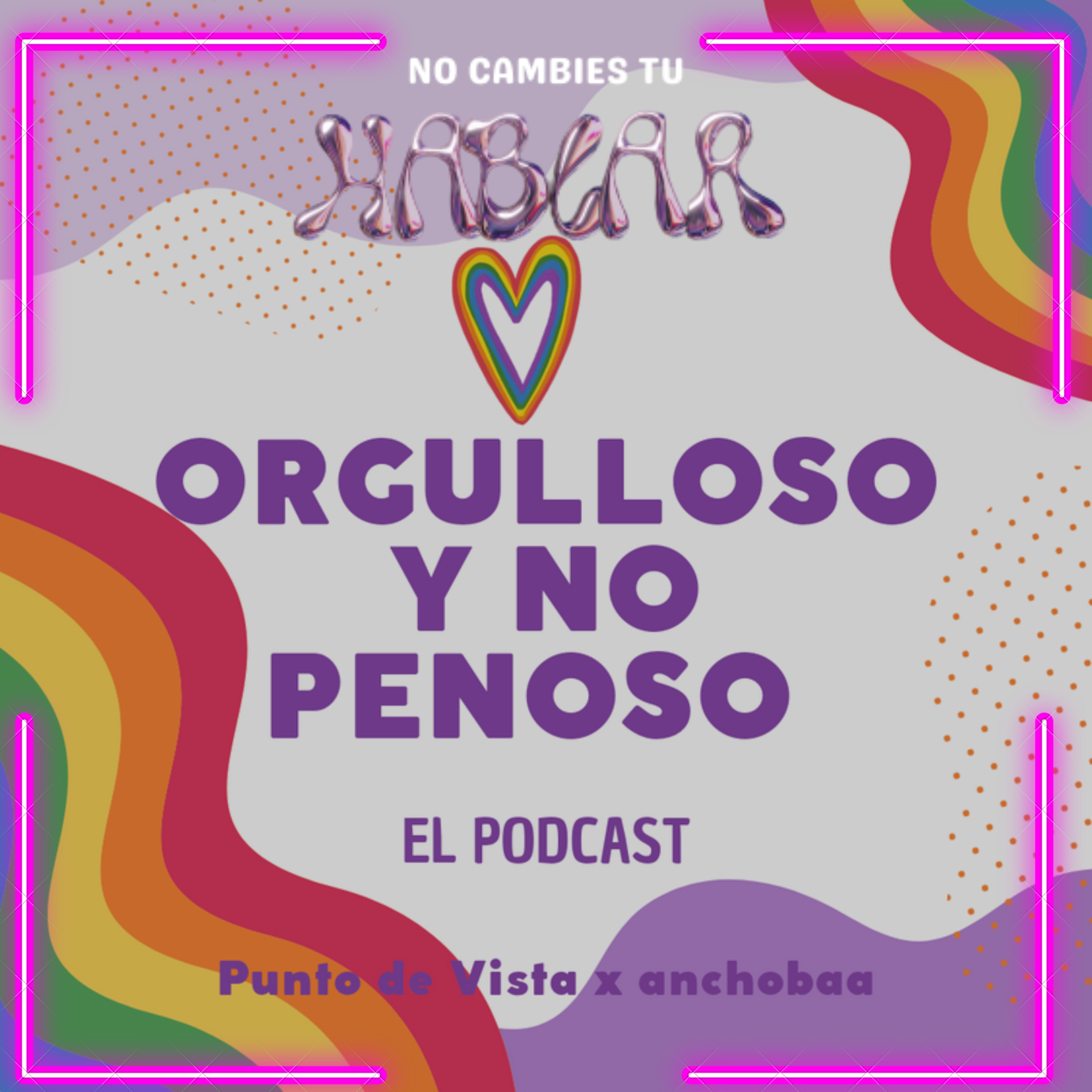 No Cambies Tu Hablar