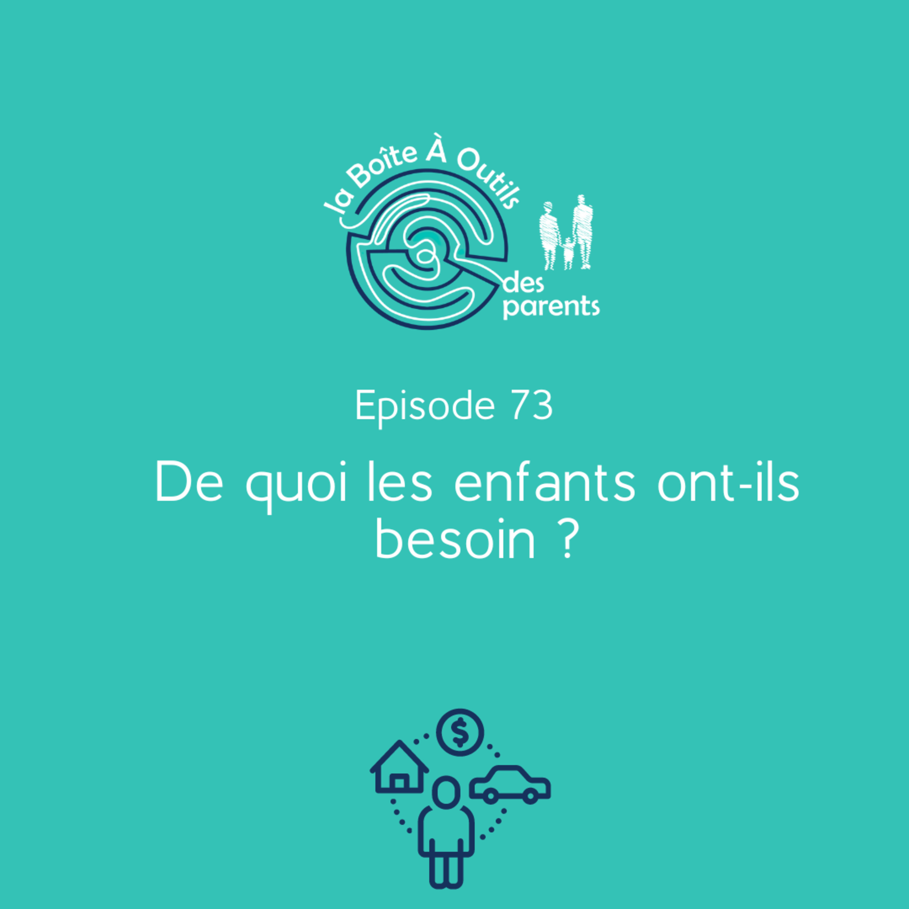 la Boîte À Outils des parents - le podcast pour une parentalité épanouie, sereine et apaisée