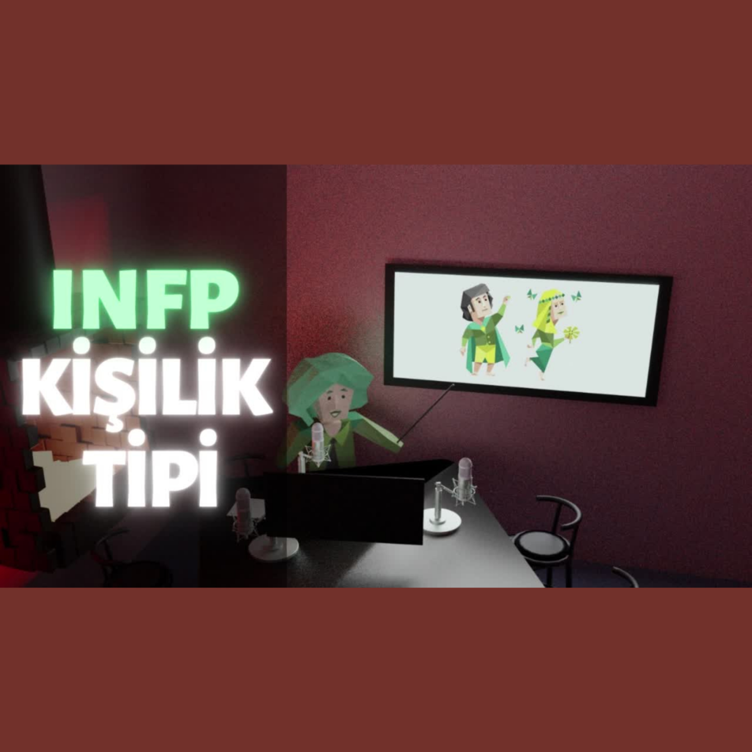 MBTI Tipleri #3 | INFP Kişilik Tipi episode artwork