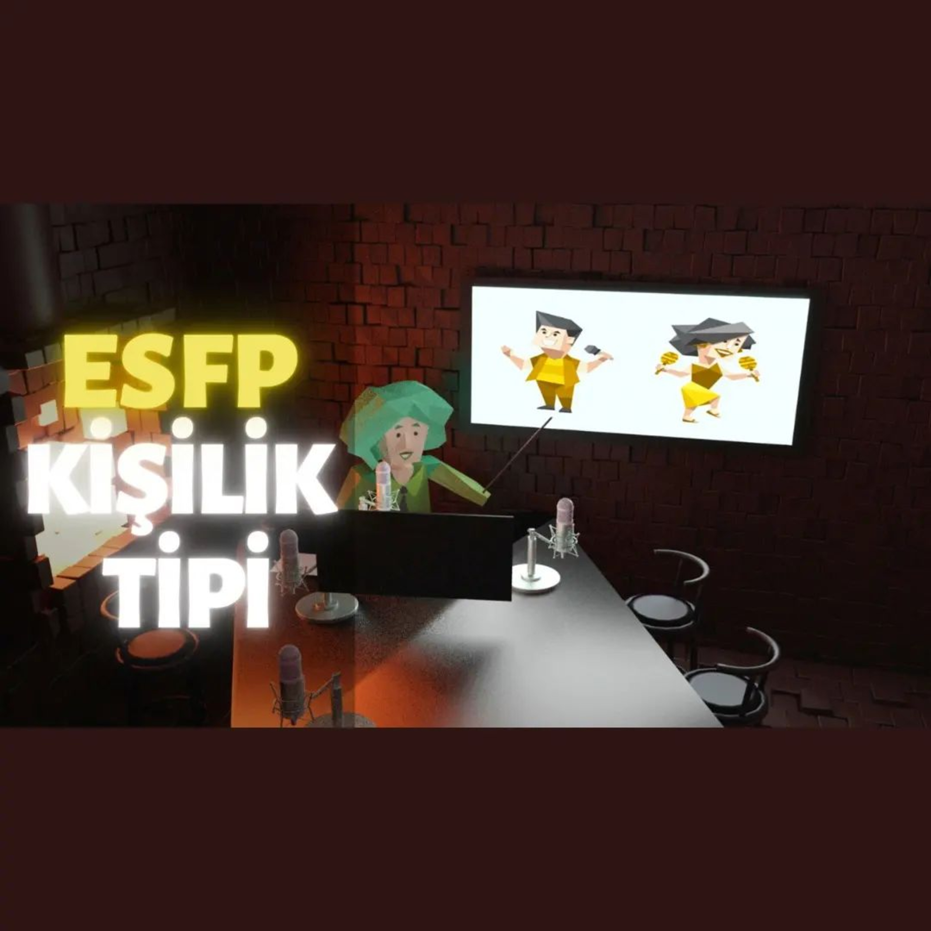 MBTI Tipleri #7: ESFP Kişilik Tipi episode artwork