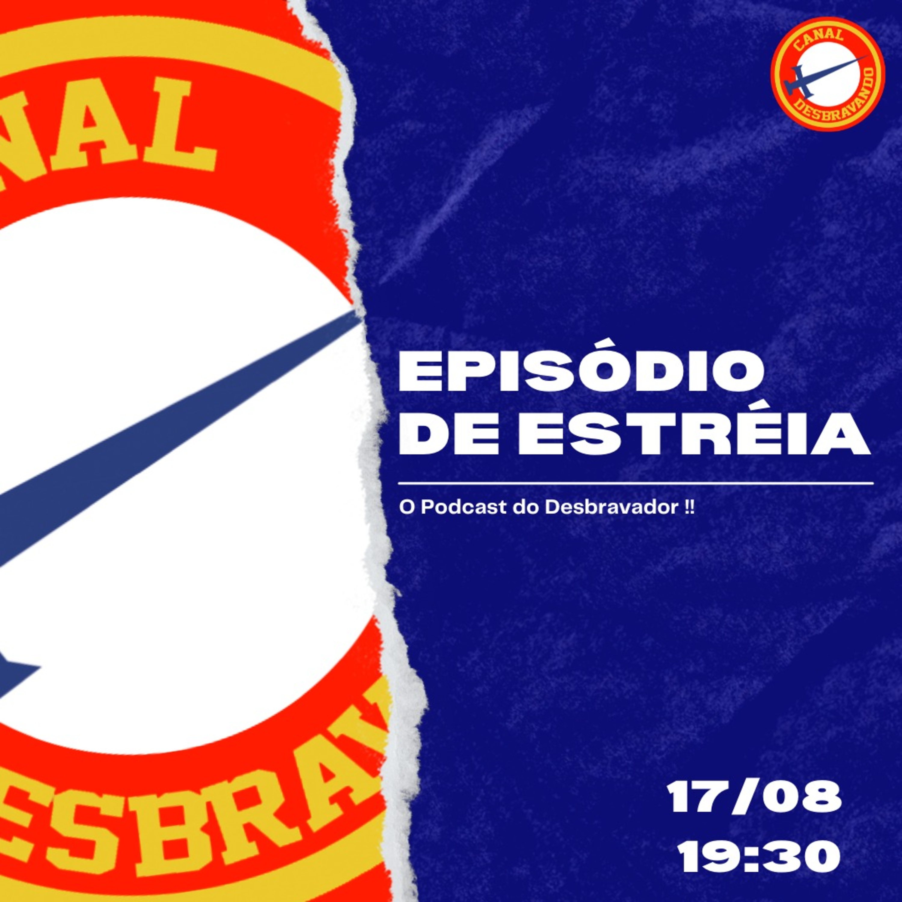 Canal Desbravando Podcast
