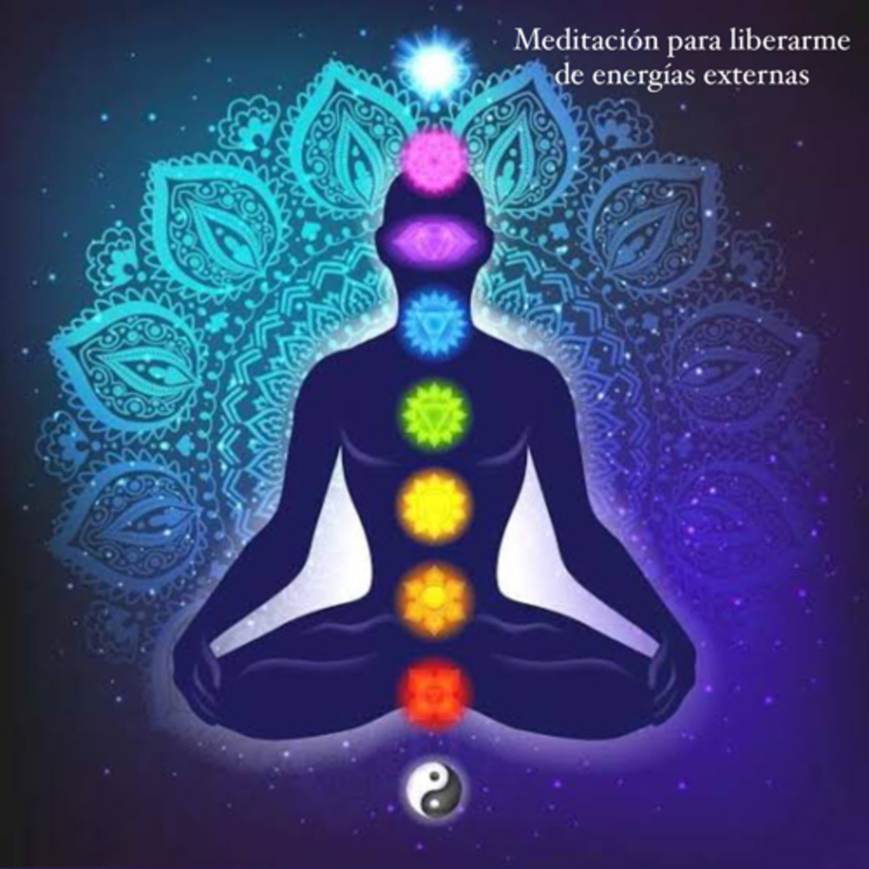 Meditación para liberarme de energías externas  episode artwork
