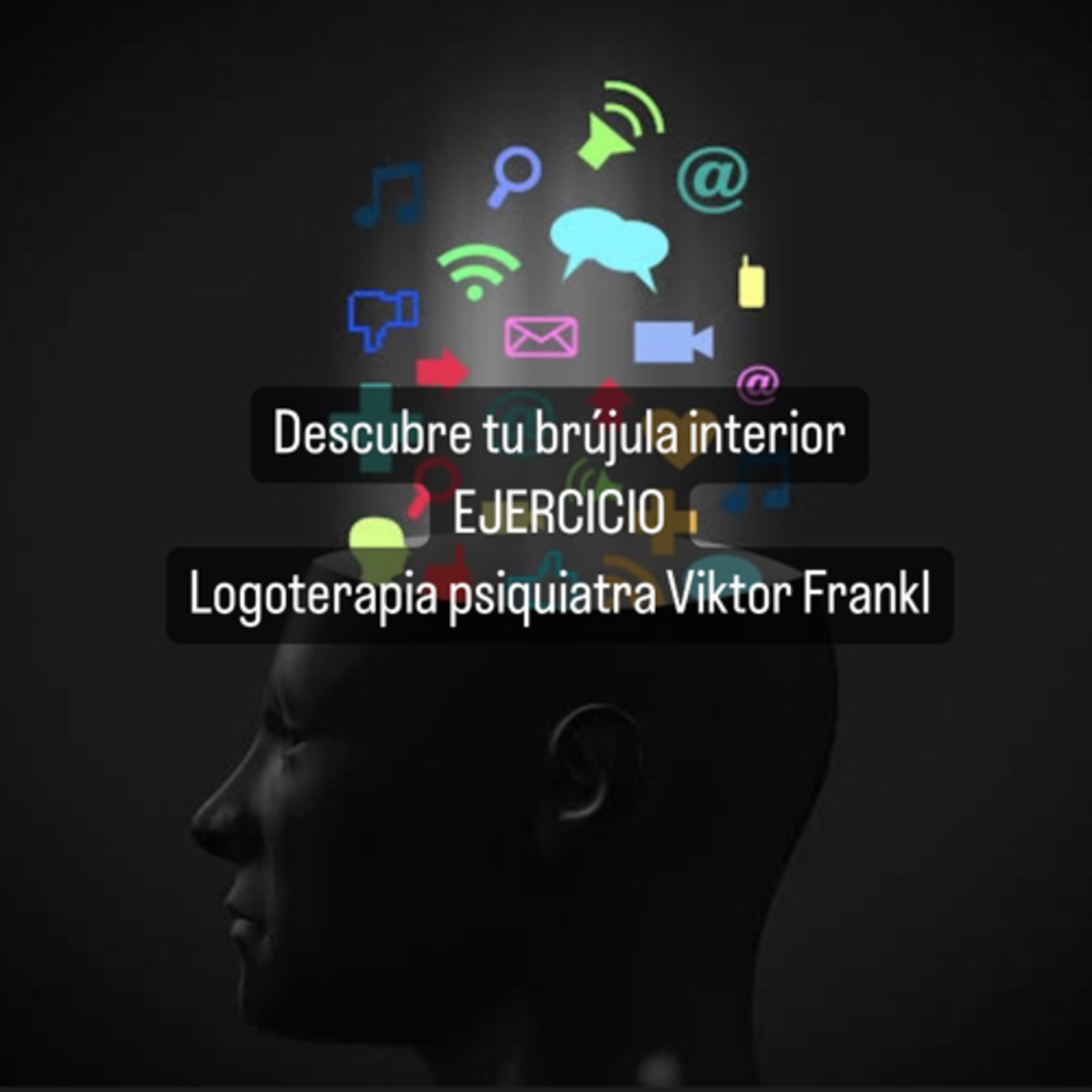 Descubre tu brújula interior: Explorando tus valores fundamentales (Logotrapia psiquiatra Viktor Frankl) episode artwork