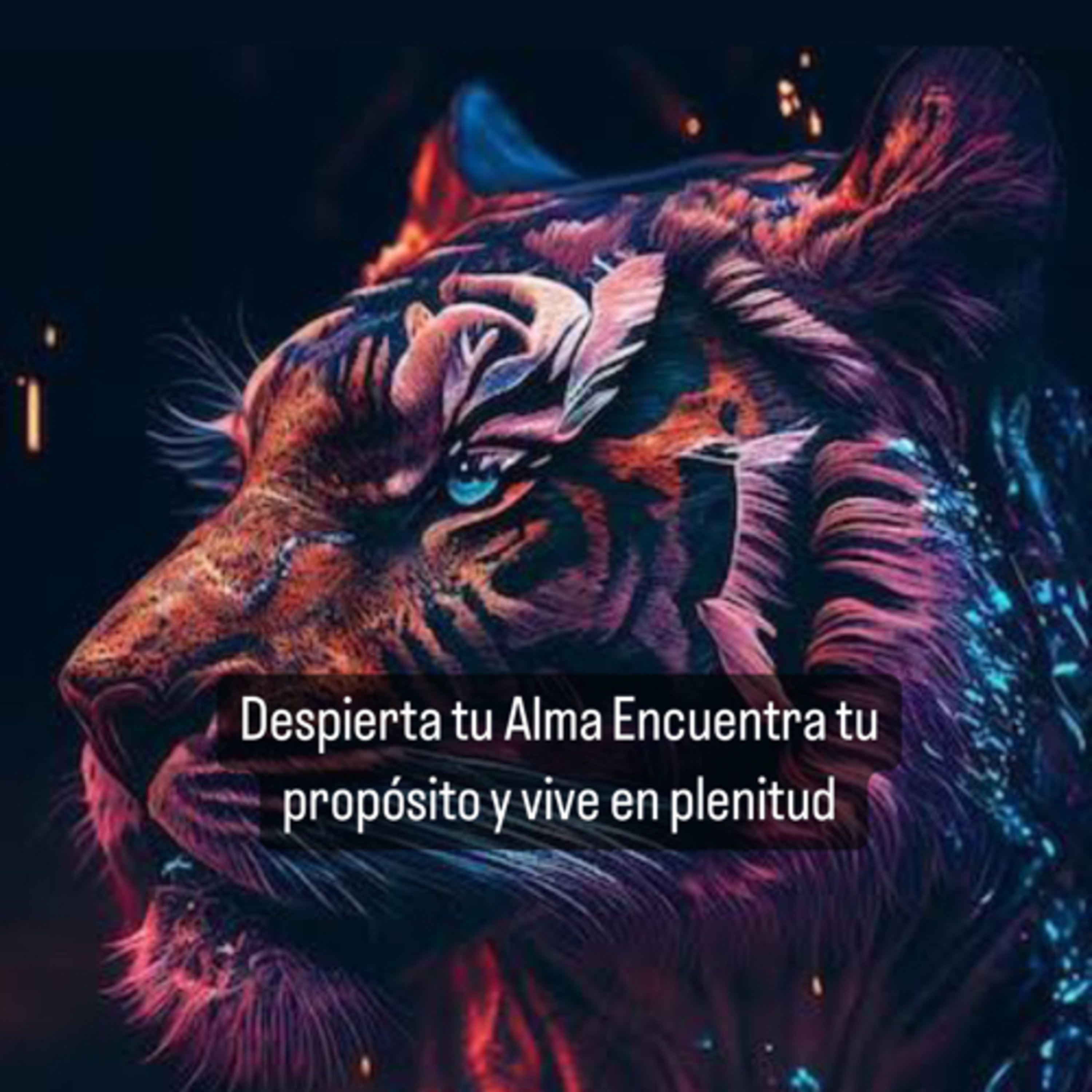 Despierta tu Alma Encuentra tu Propósito y Vive en Plenitud episode artwork