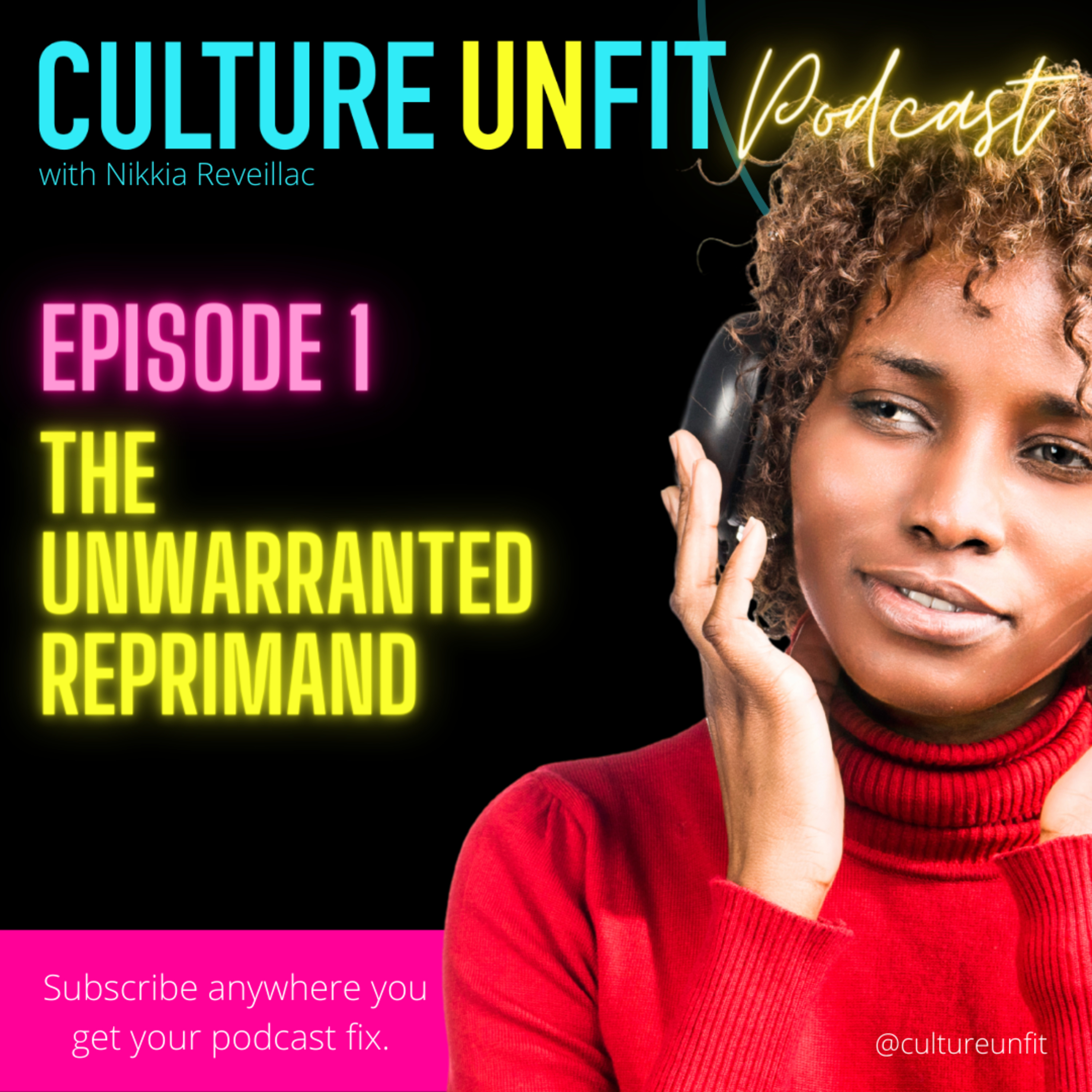 Culture Unfit