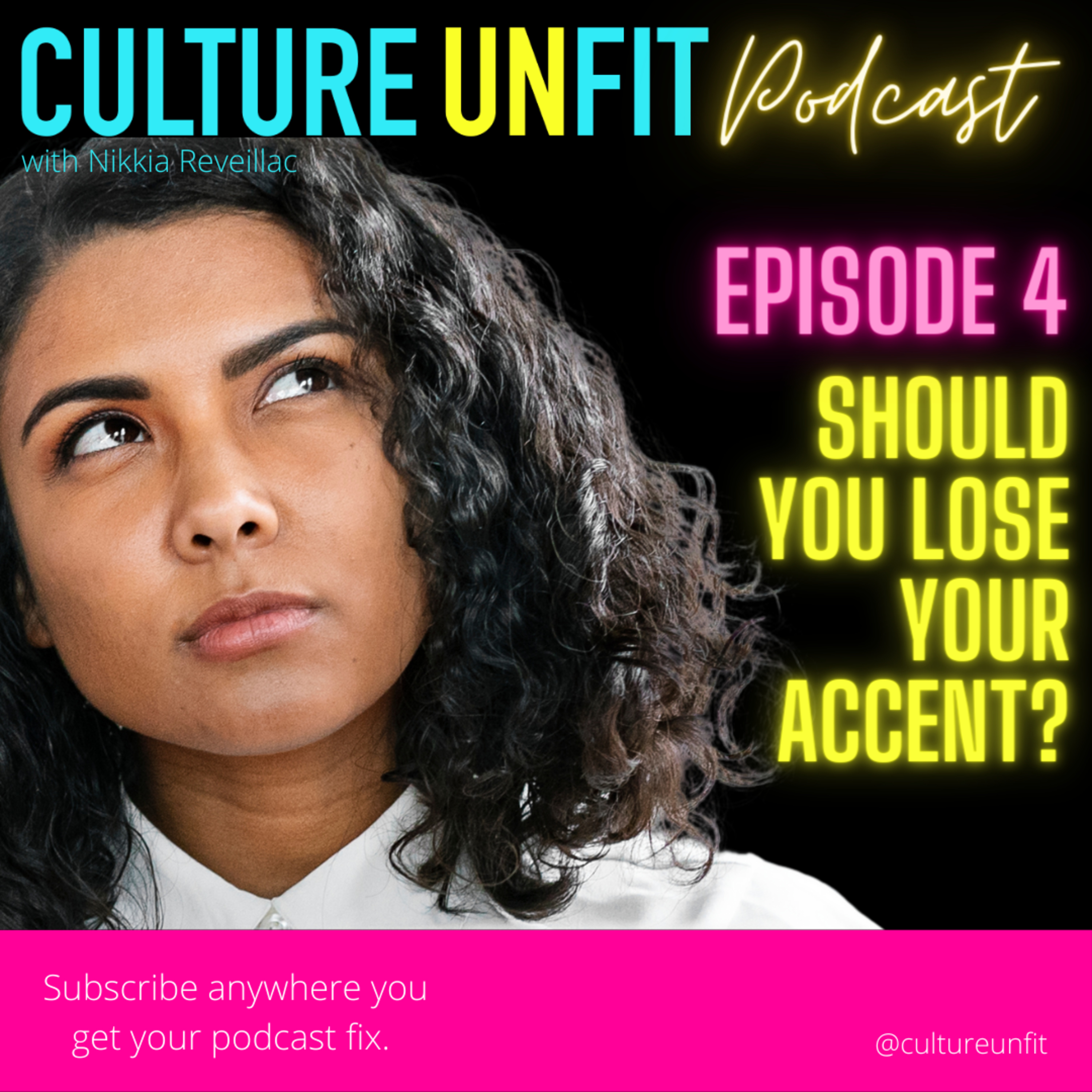 Culture Unfit