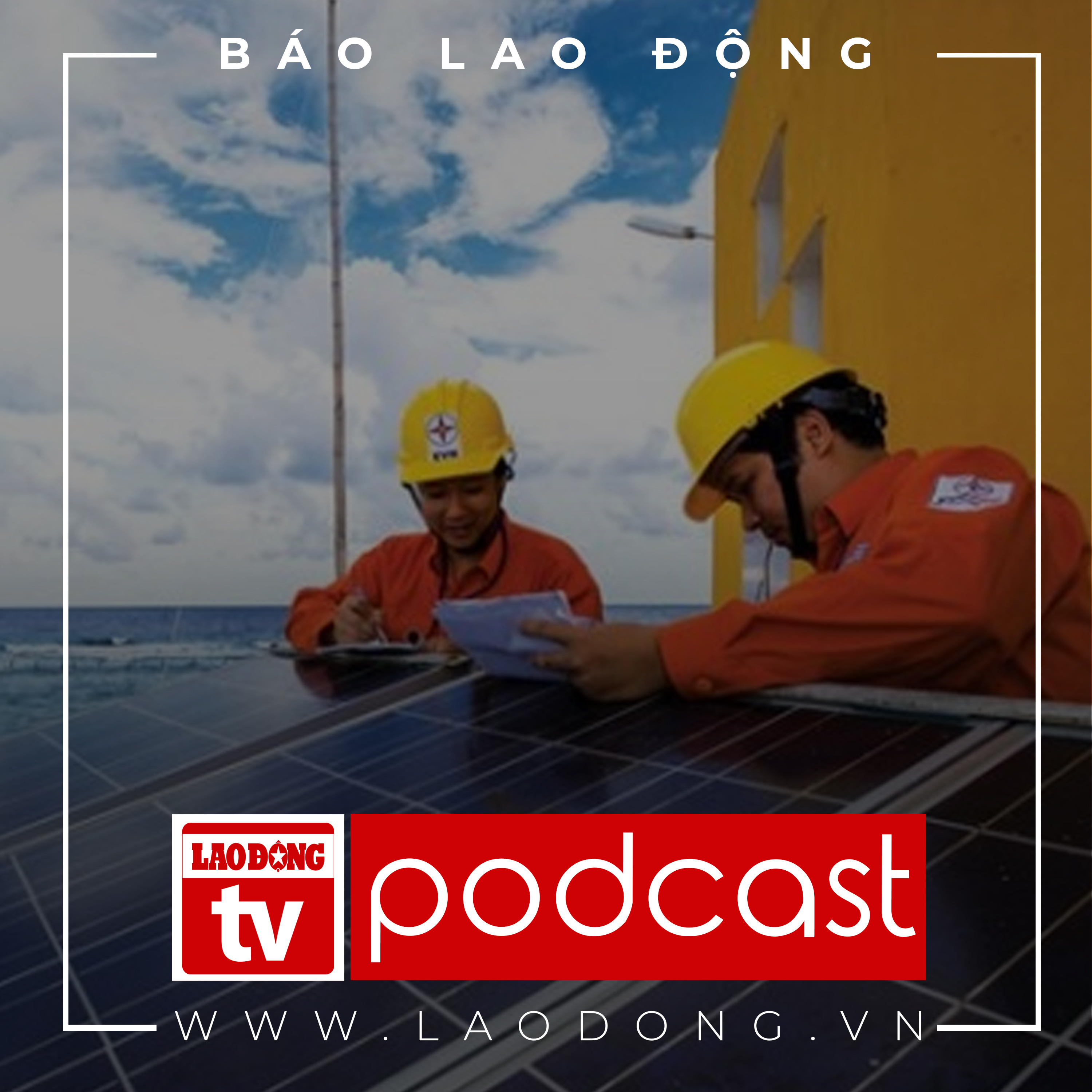 KÊNH RADIO 1 - BÁO LAO ĐỘNG