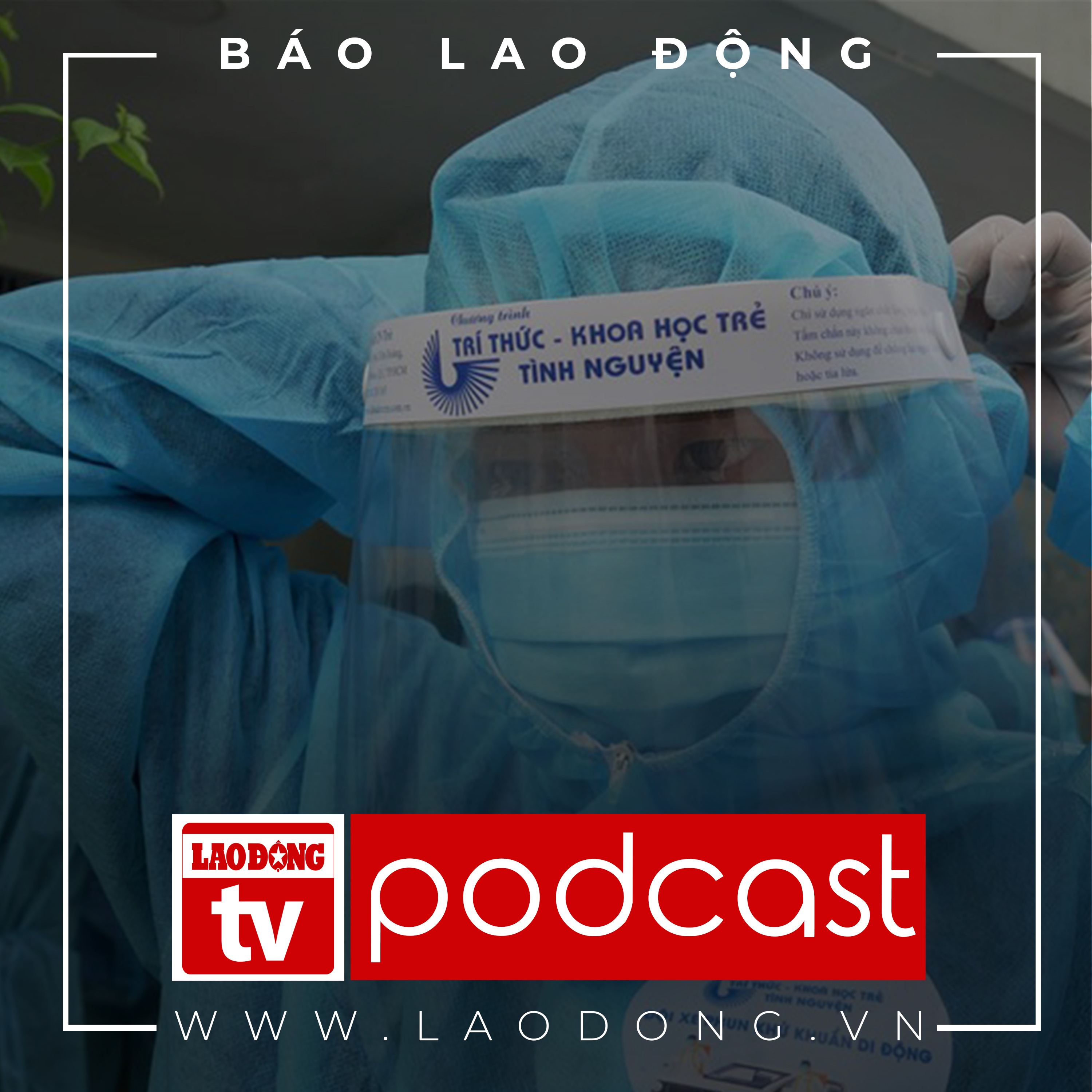 KÊNH RADIO 1 - BÁO LAO ĐỘNG