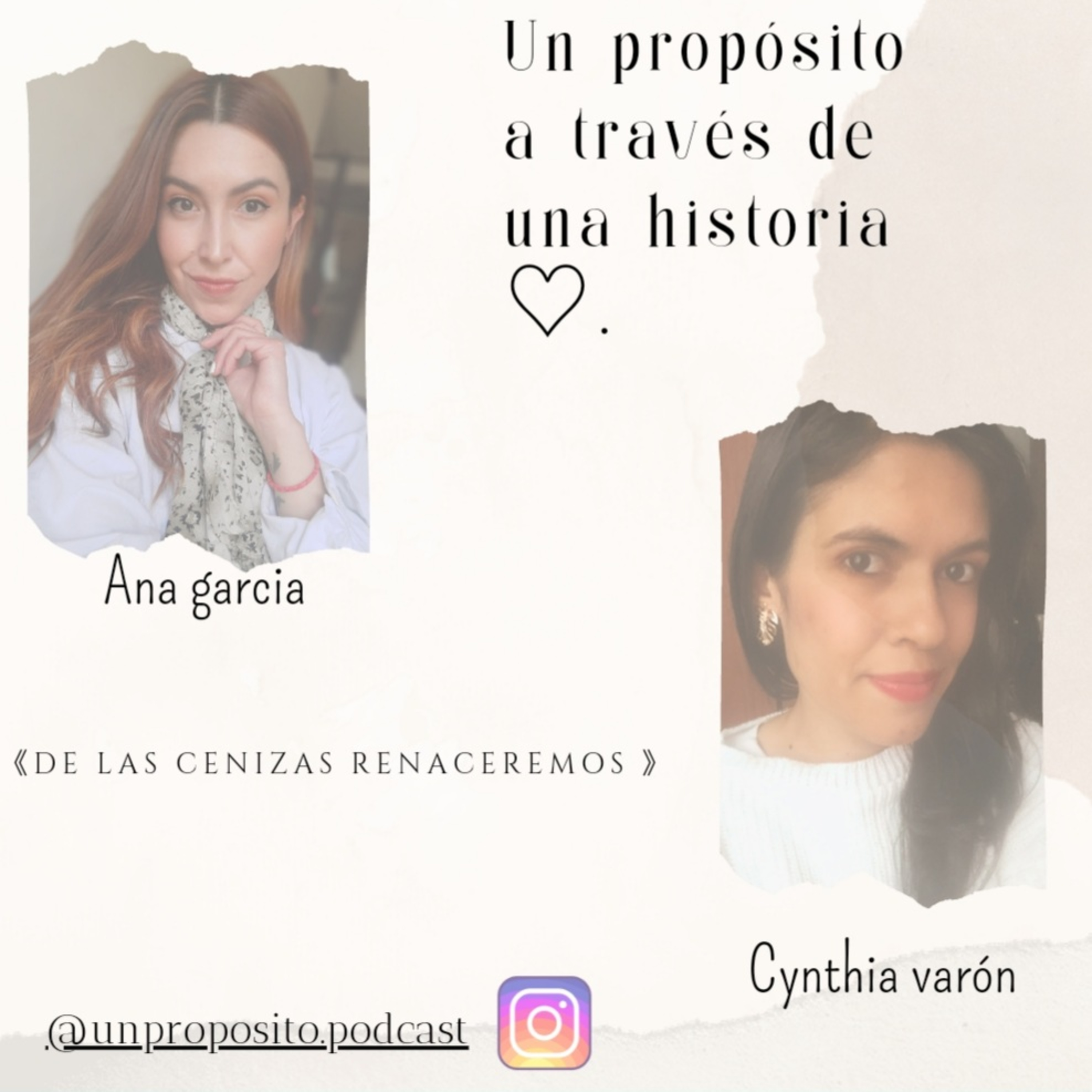 ▬▬♡UN PROPÓSITO PODCAST ⸙†♡▬▬ por que todos tenemos una historia que contar †♡
