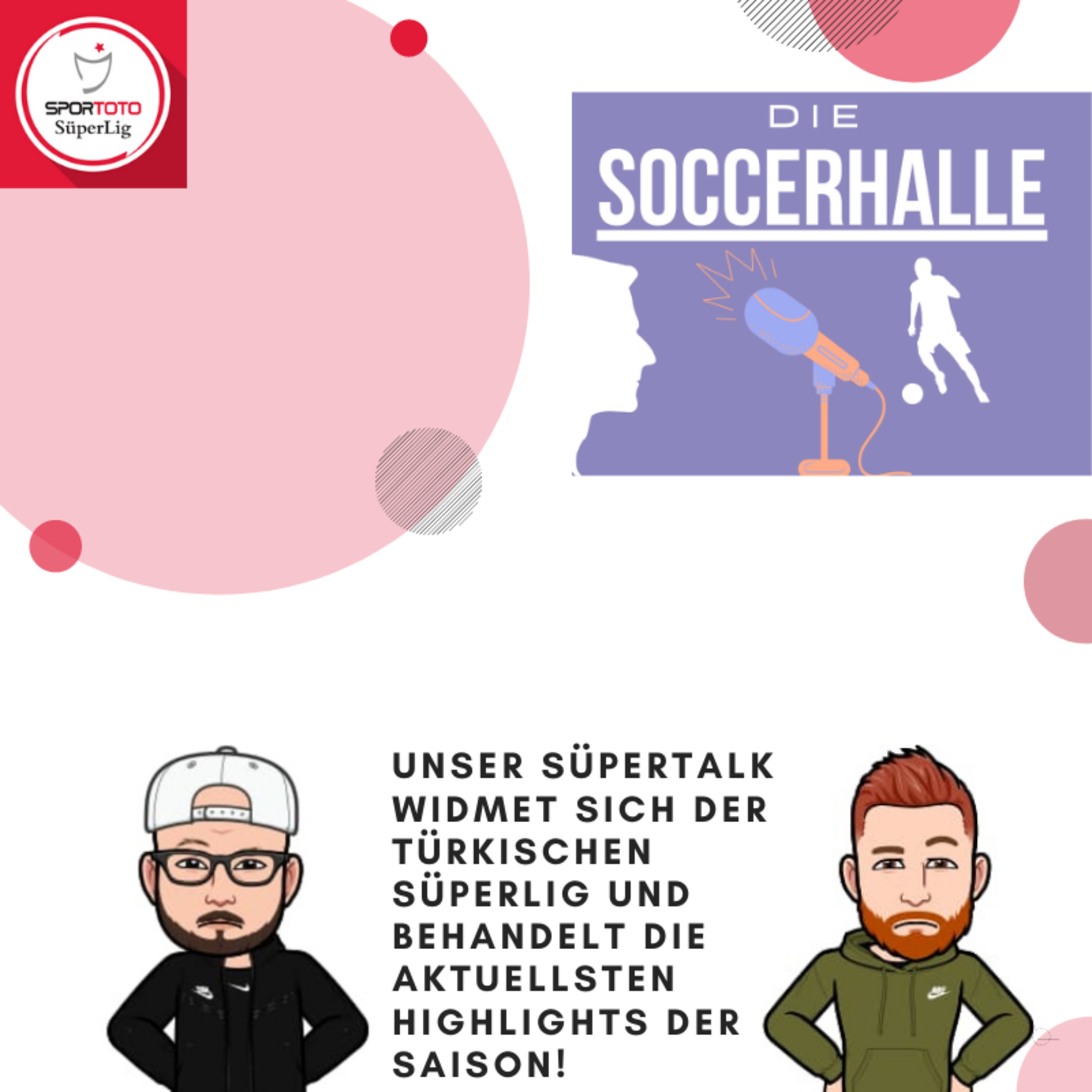 Soccerhalle - Der Fußballpodcast mit Tekin und Soner