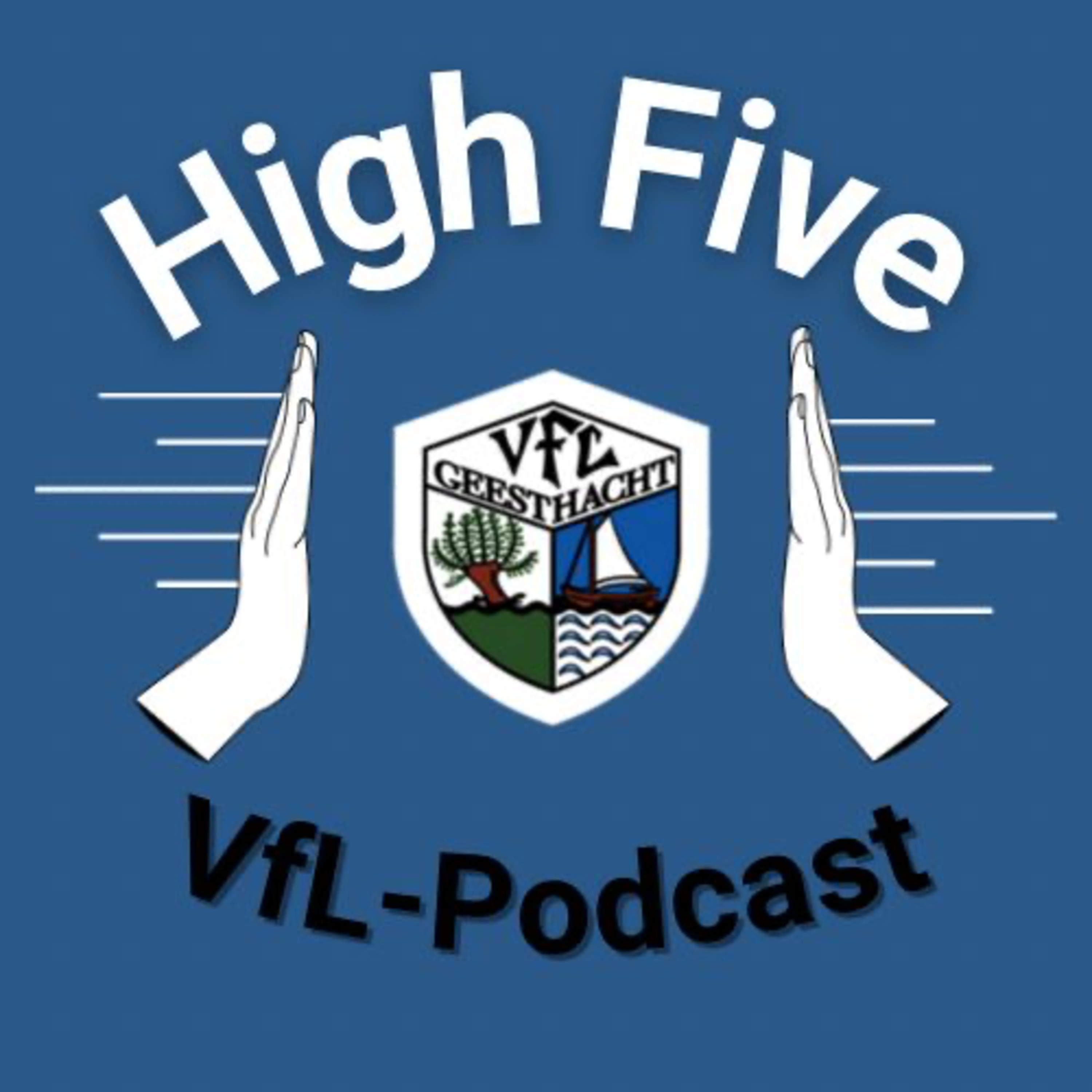 HIGH FIVE - der Podcast vom VfL Geesthacht