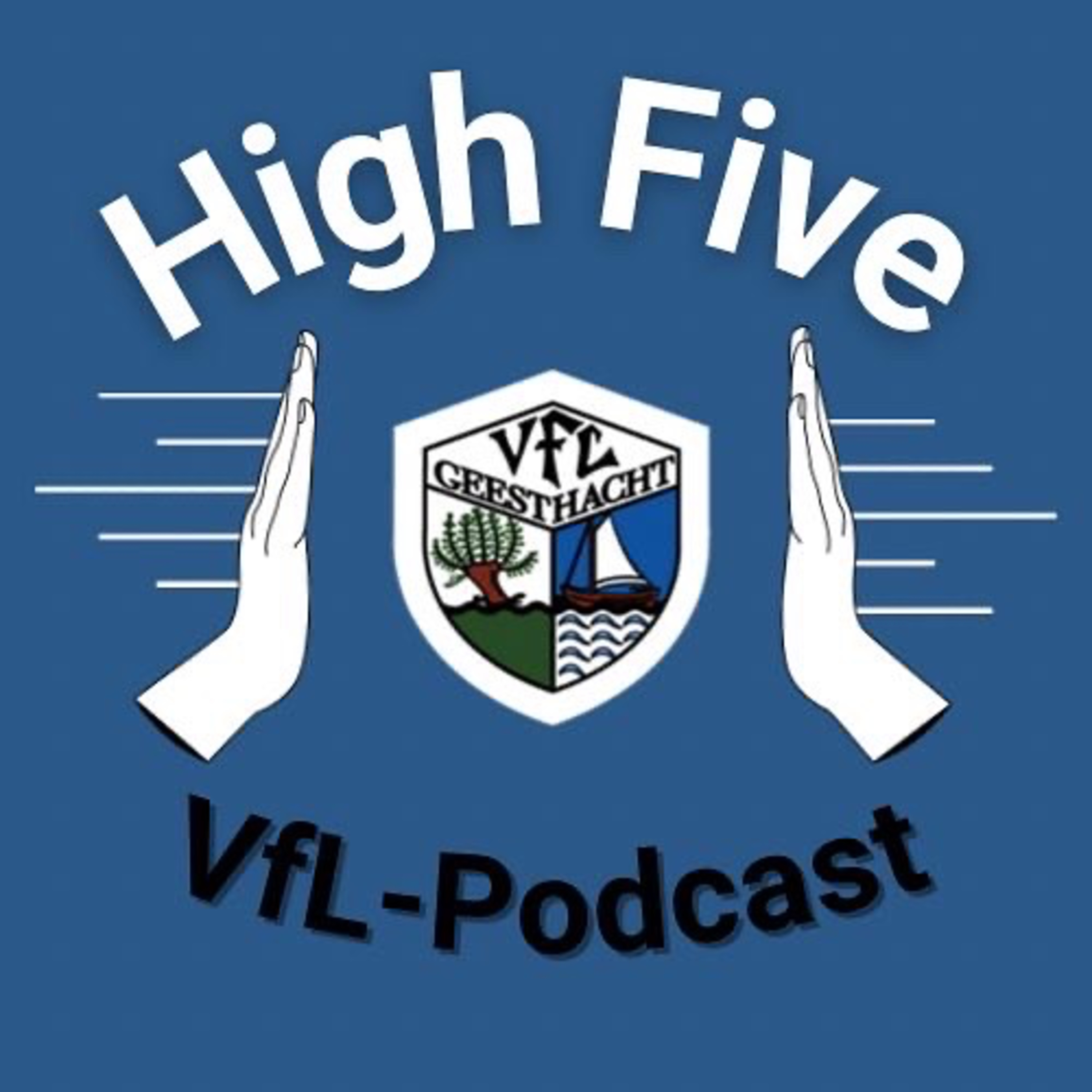 HIGH FIVE - der Podcast vom VfL Geesthacht
