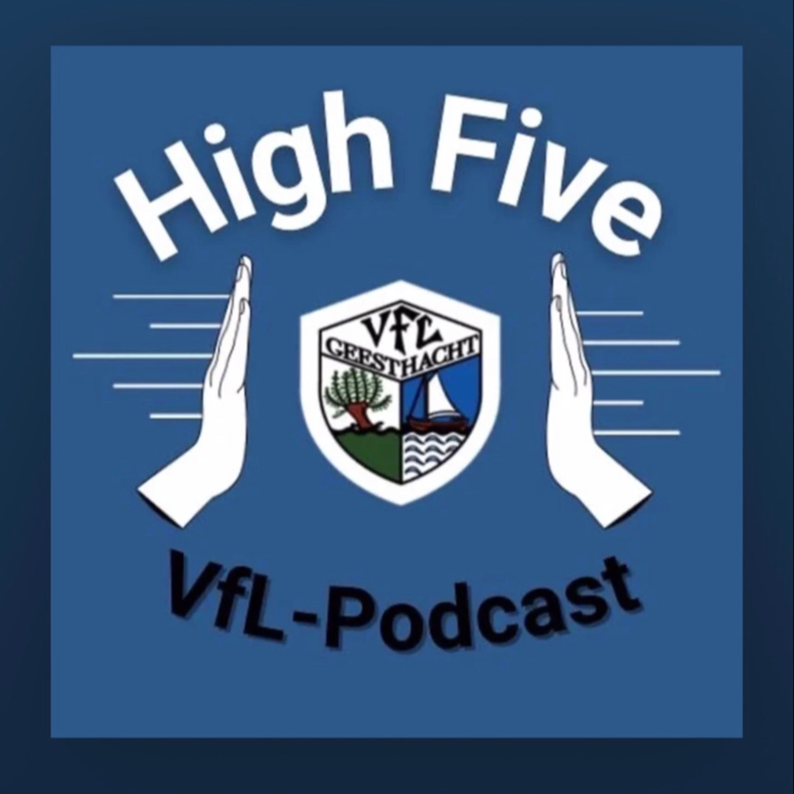 HIGH FIVE - der Podcast vom VfL Geesthacht