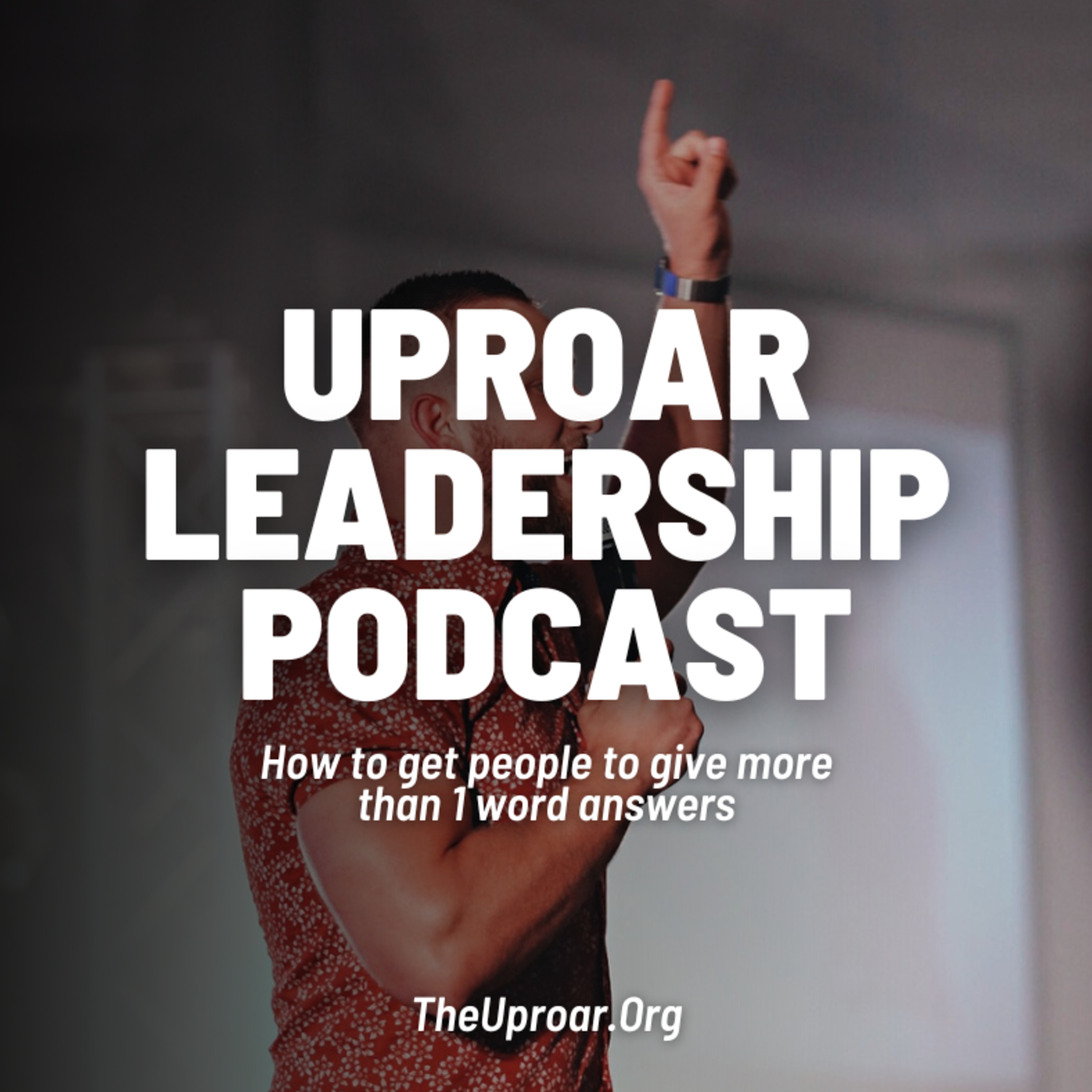 Uproar Leadership