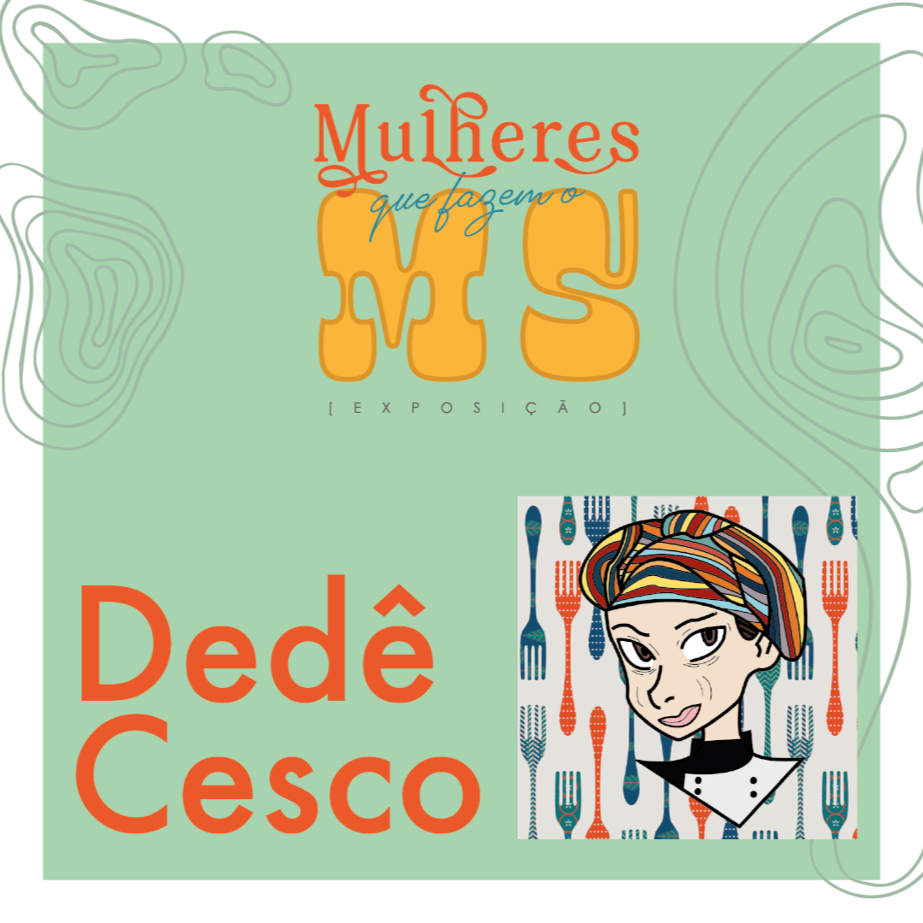 Mulheres que fazem o MS
