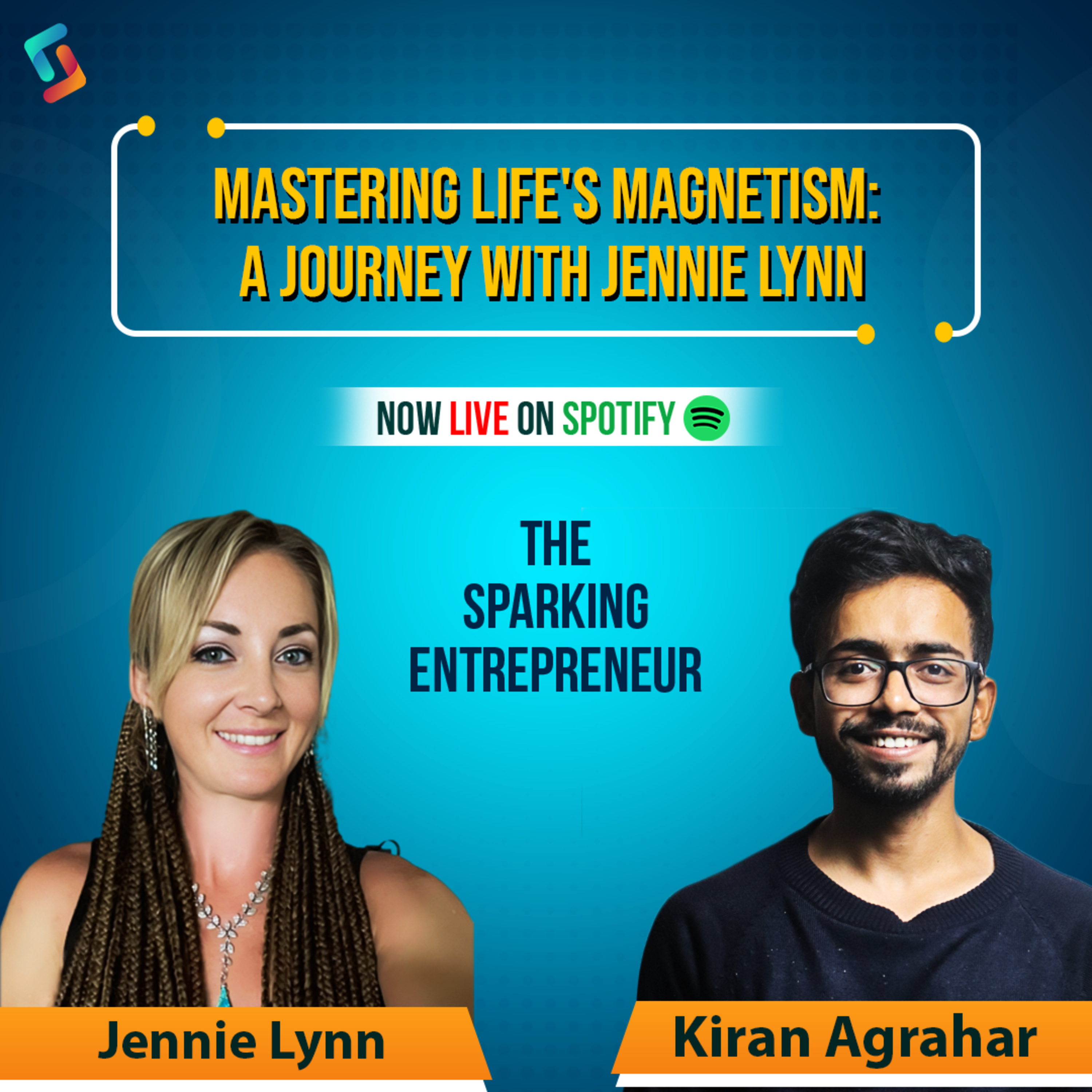 The Sparking Entrepreneur Show