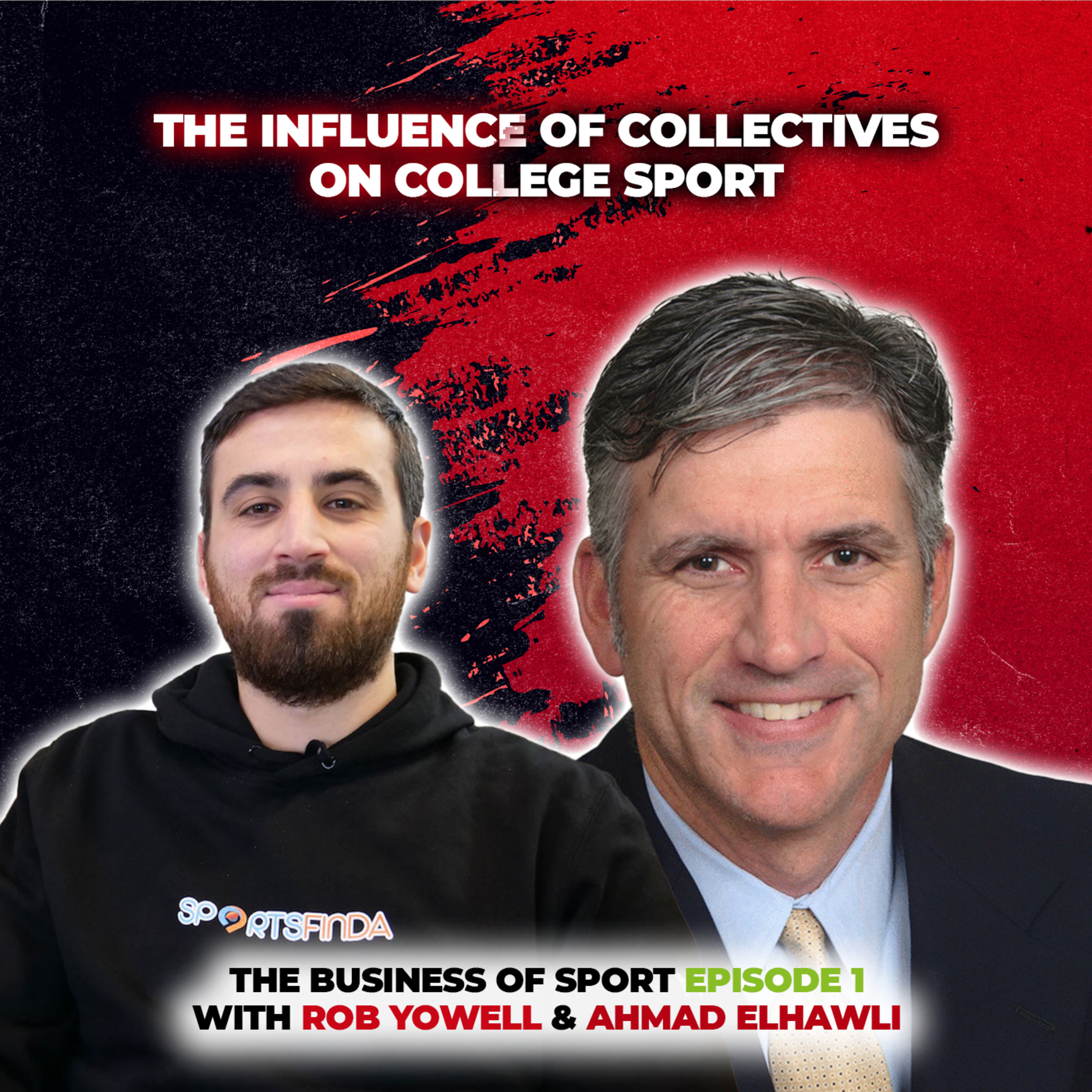 The Business of Sport Episode 1: The Influence of Collectives on College Sport & More... episode artwork