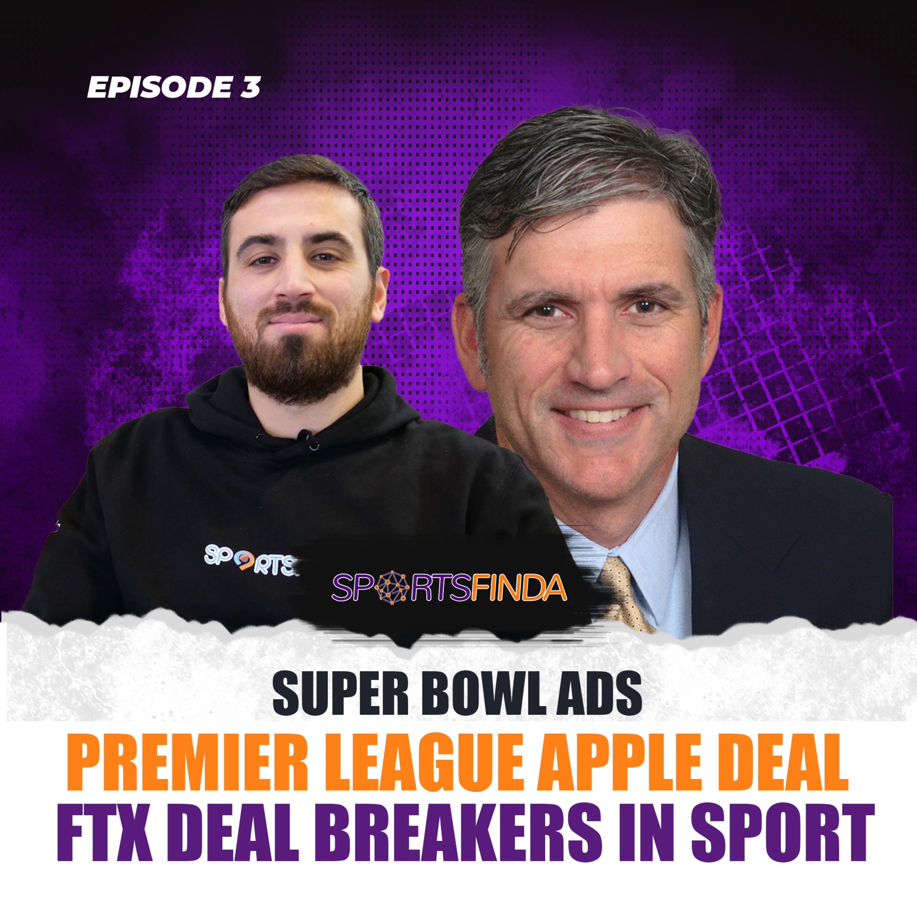 Super Bowl Ads, Premier League Apple deal, FTX deal breakers in Sport - The Business of Sport Ep 3  episode artwork