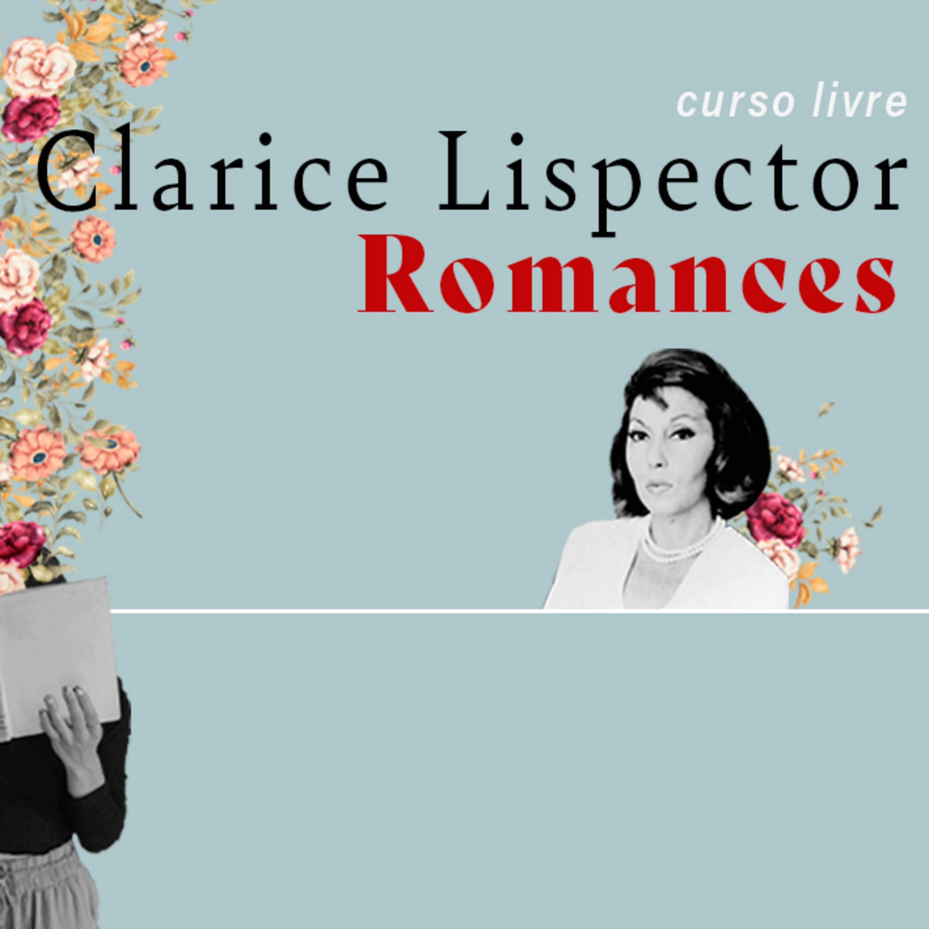 Perto do Coração Selvagem (p. 70-127) | Romances de Clarice Lispector episode artwork