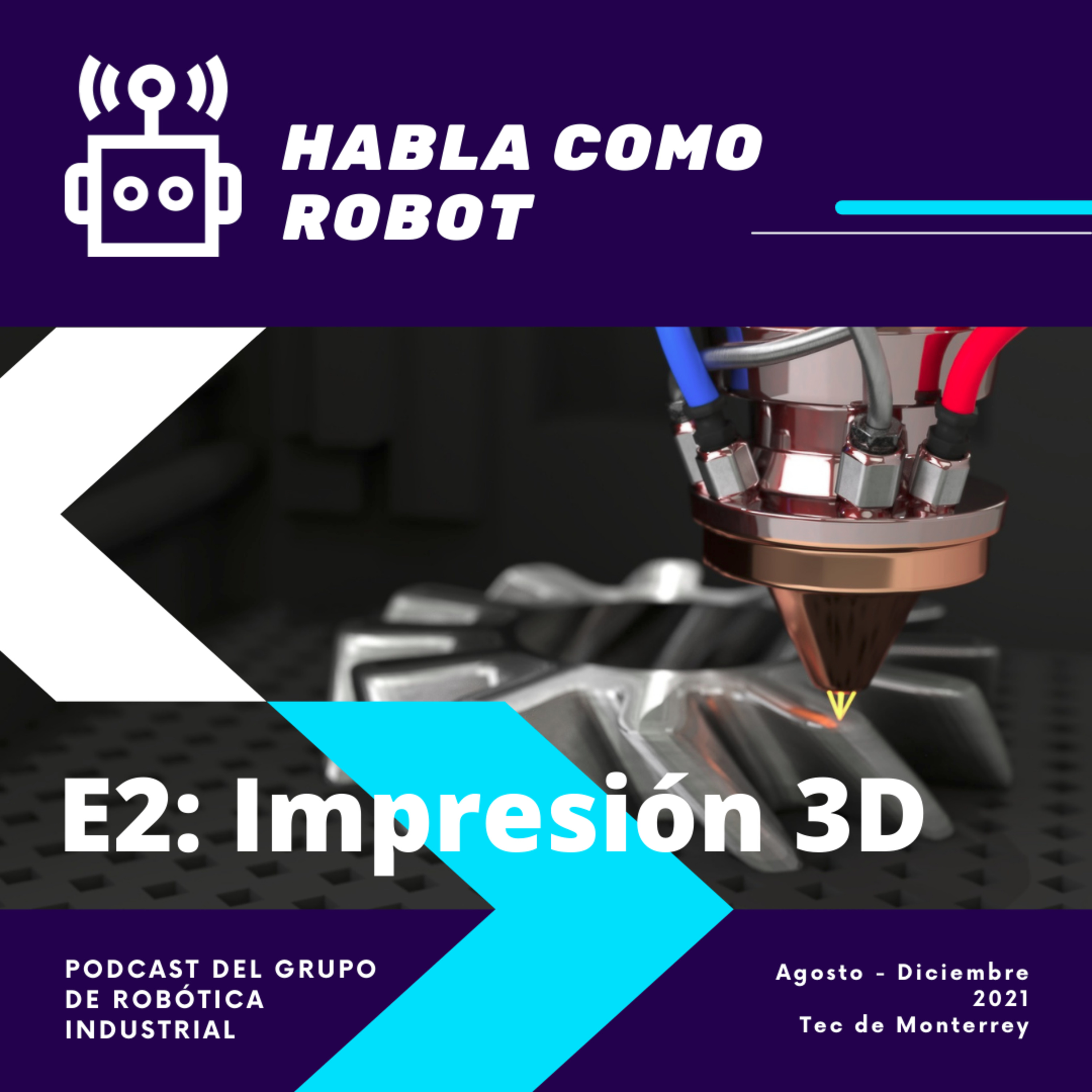 E2. Impresión 3D episode artwork