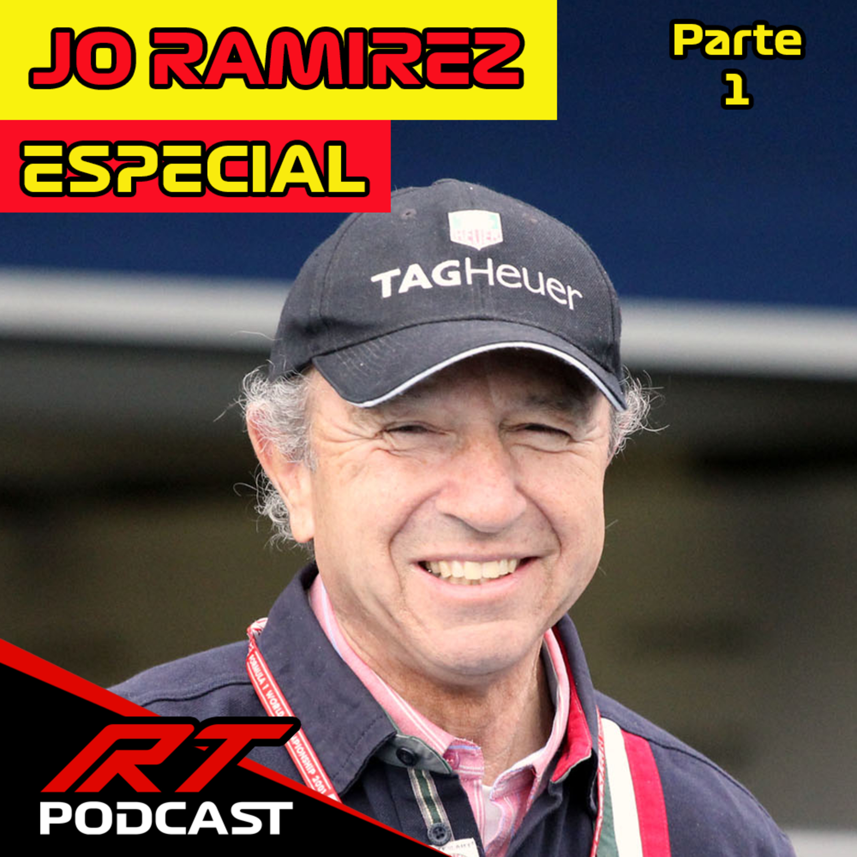 🗣ENTREVISTA con la LEYENDA de F1 Jo Ramírez 🙌👏 INCREIBLES Anécdotas 😱 Su Éxito en MCLAREN F1 👊✔ episode artwork