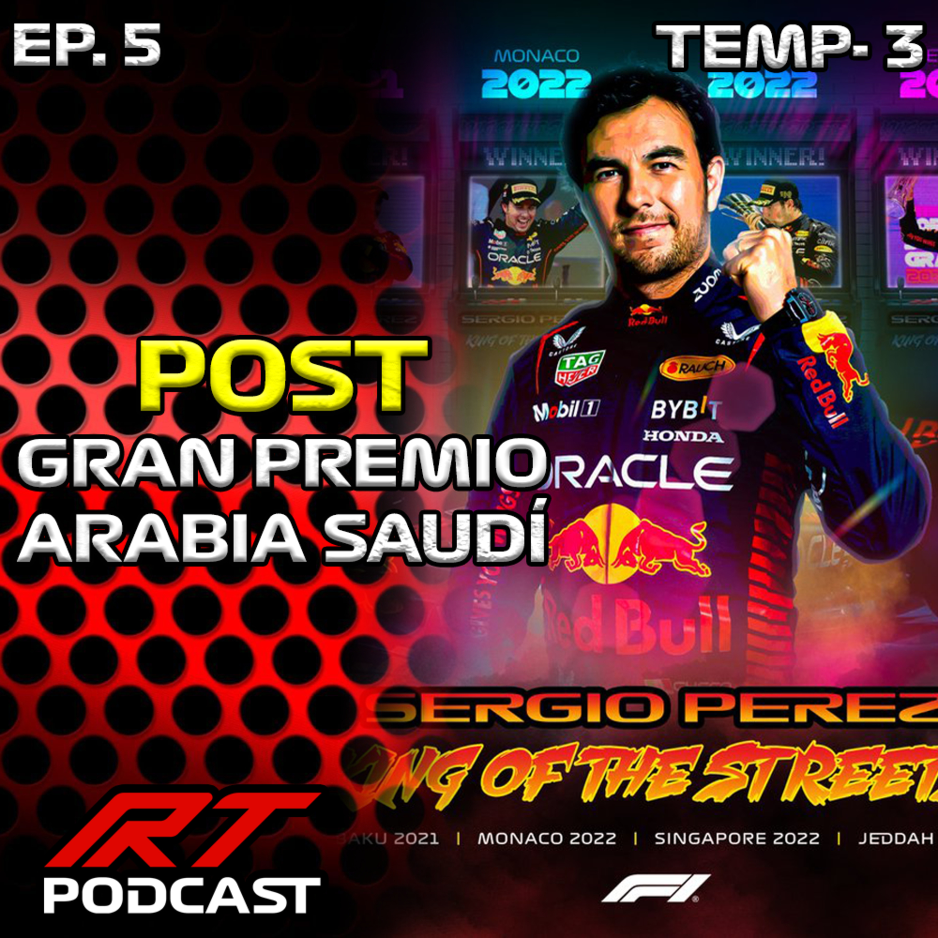 PODCAST | POST GP ARABIA SAUDITA F1 2023 - ¿Otro Ridículo de la FIA? ❌ | CHECO el REY de las CALLES episode artwork