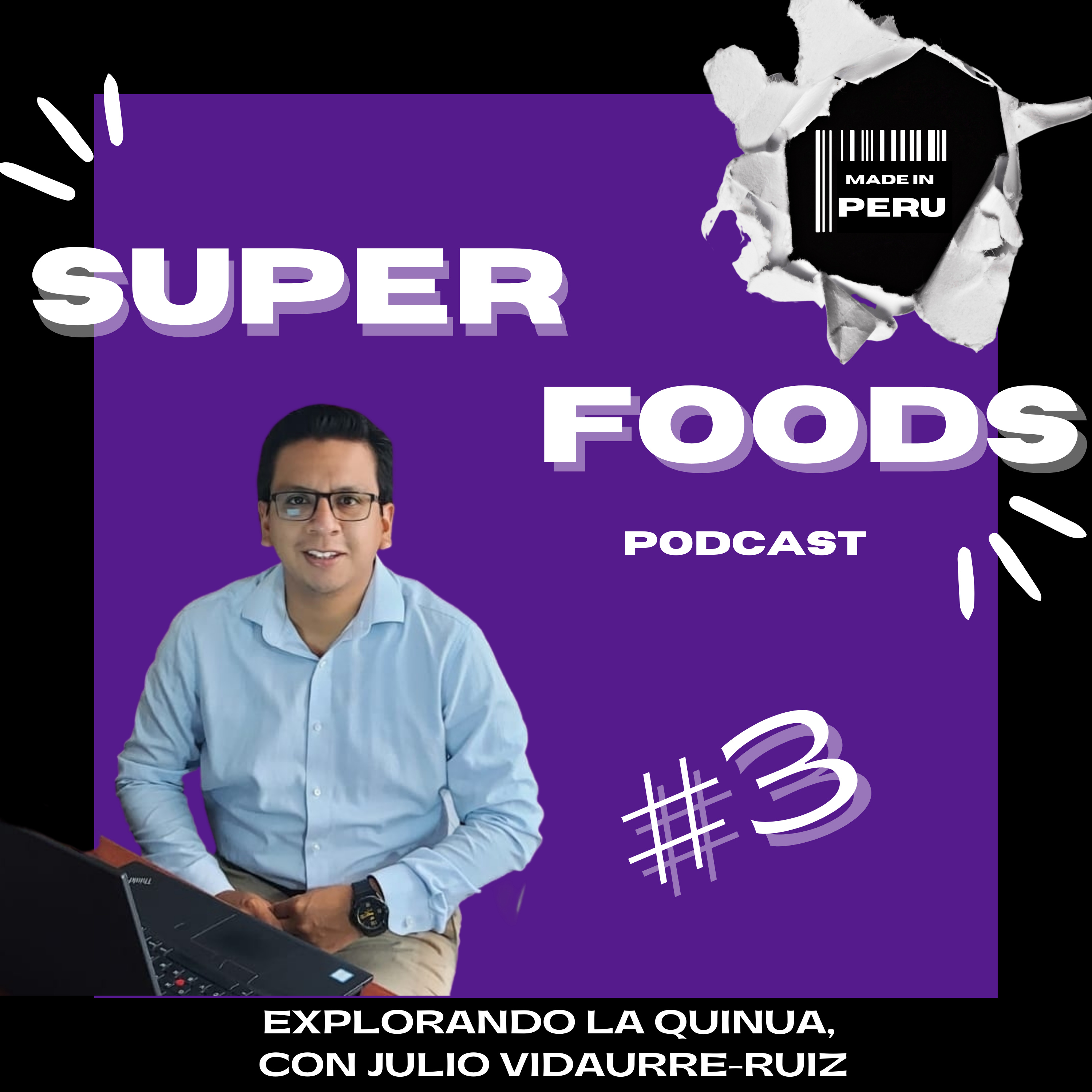 Superfoods Made in Peru