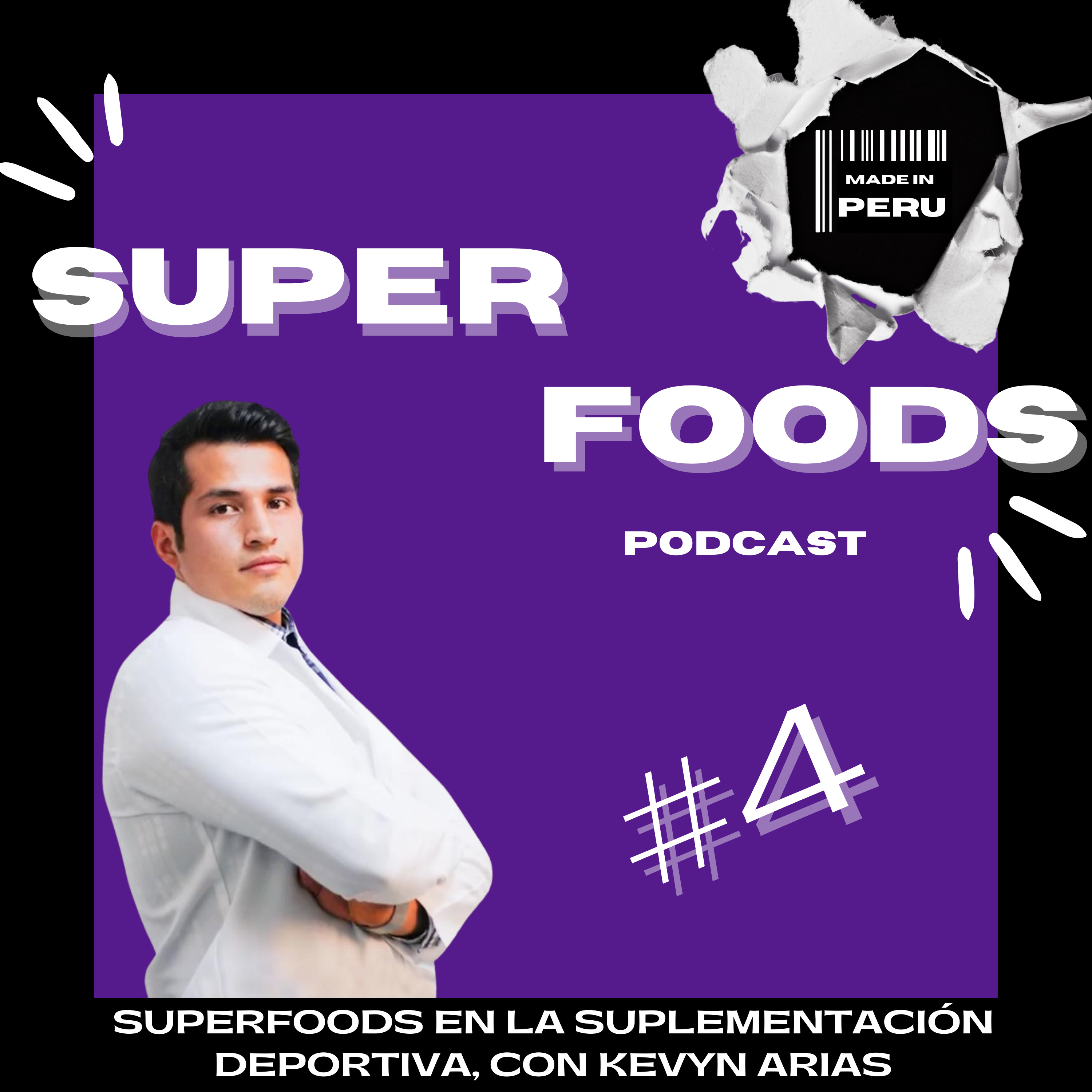#4 Superfoods en la suplementación deportiva, con Kevyn Arias episode artwork