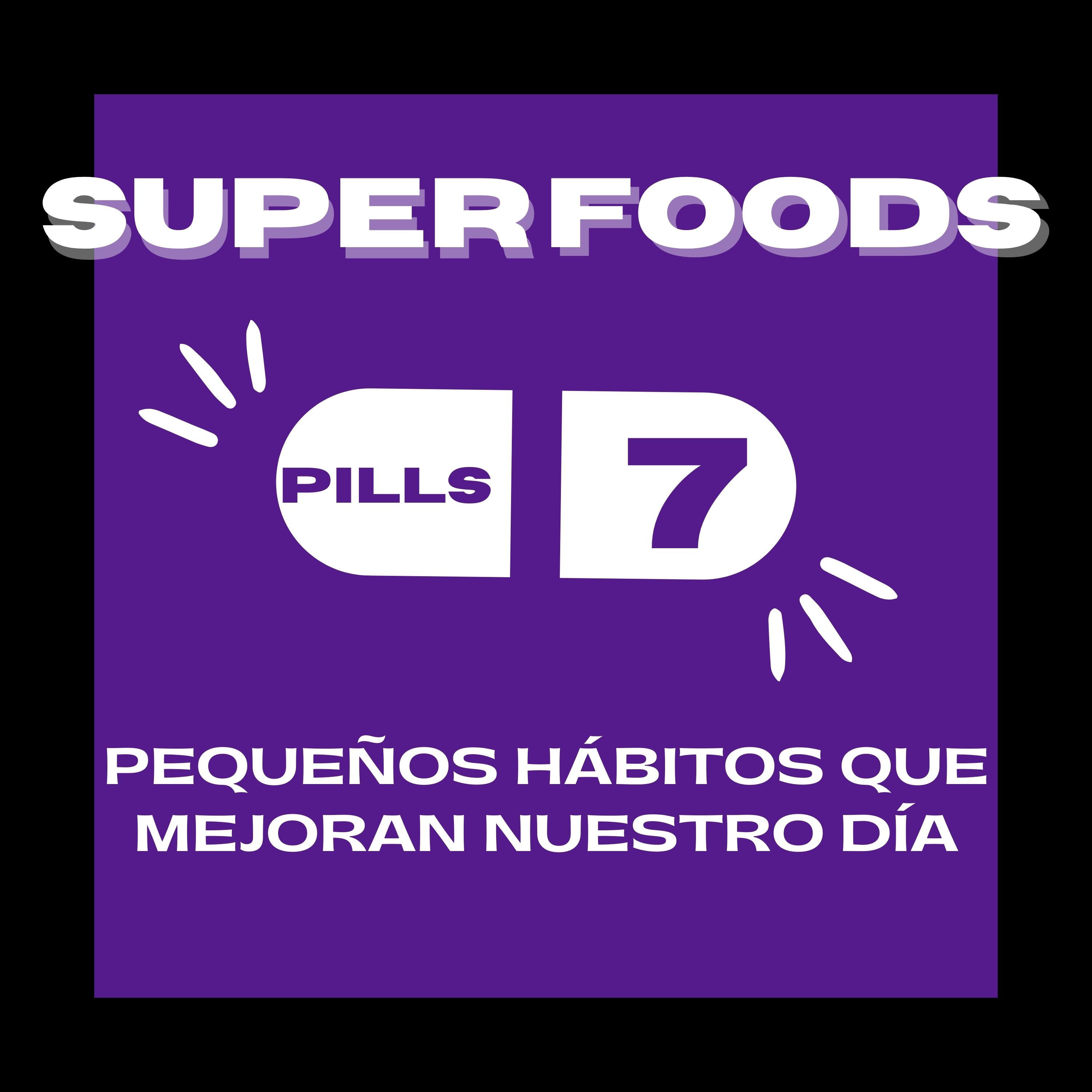 Superfood Pills 7: Pequeños hábitos que mejoran nuestro día episode artwork