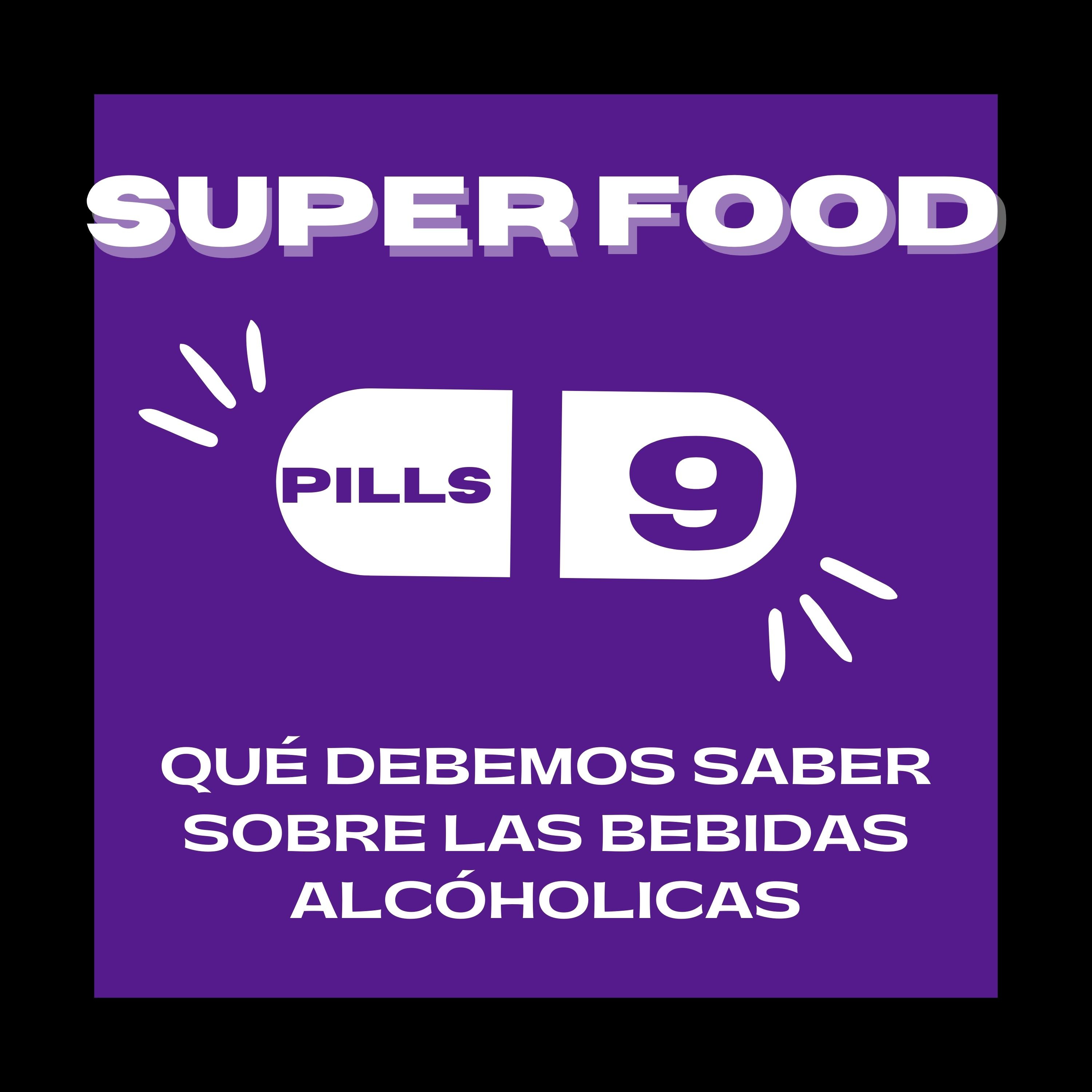 Superfood Pills 9: Qué debemos saber sobre tomar bebidas alcohólicas episode artwork