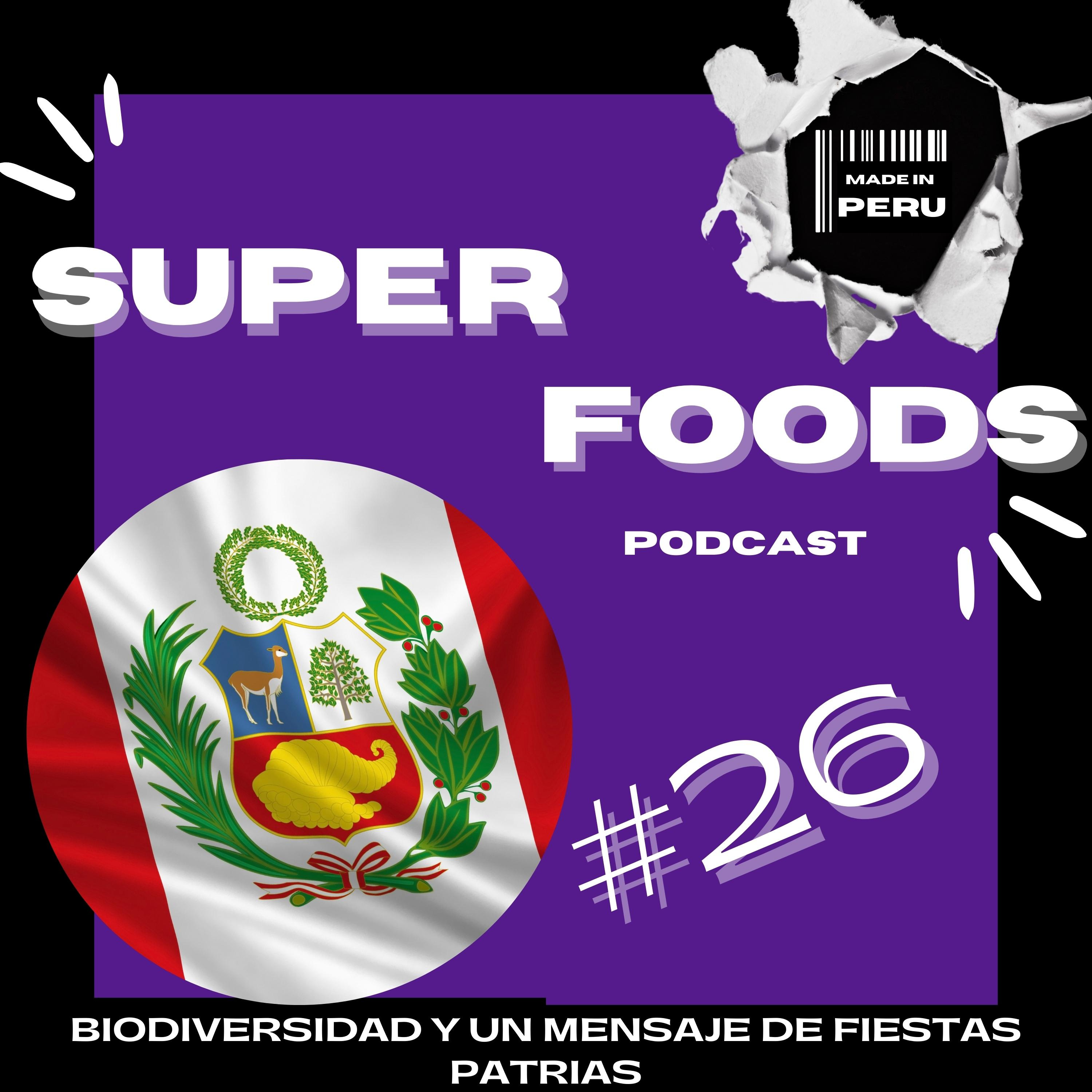#26 Biodiversidad y un mensaje por fiestas patrias episode artwork