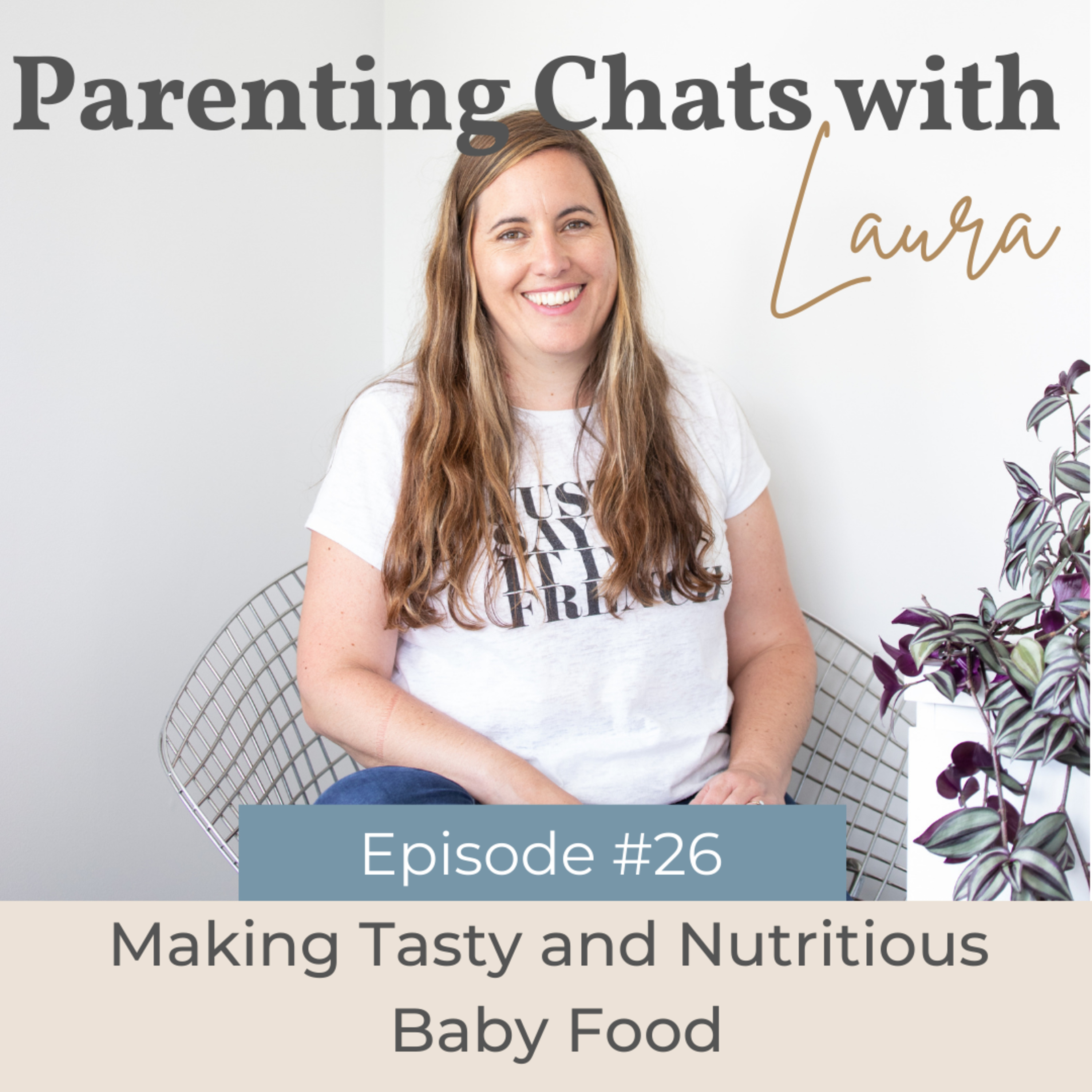 Parenting Chats with Laura
