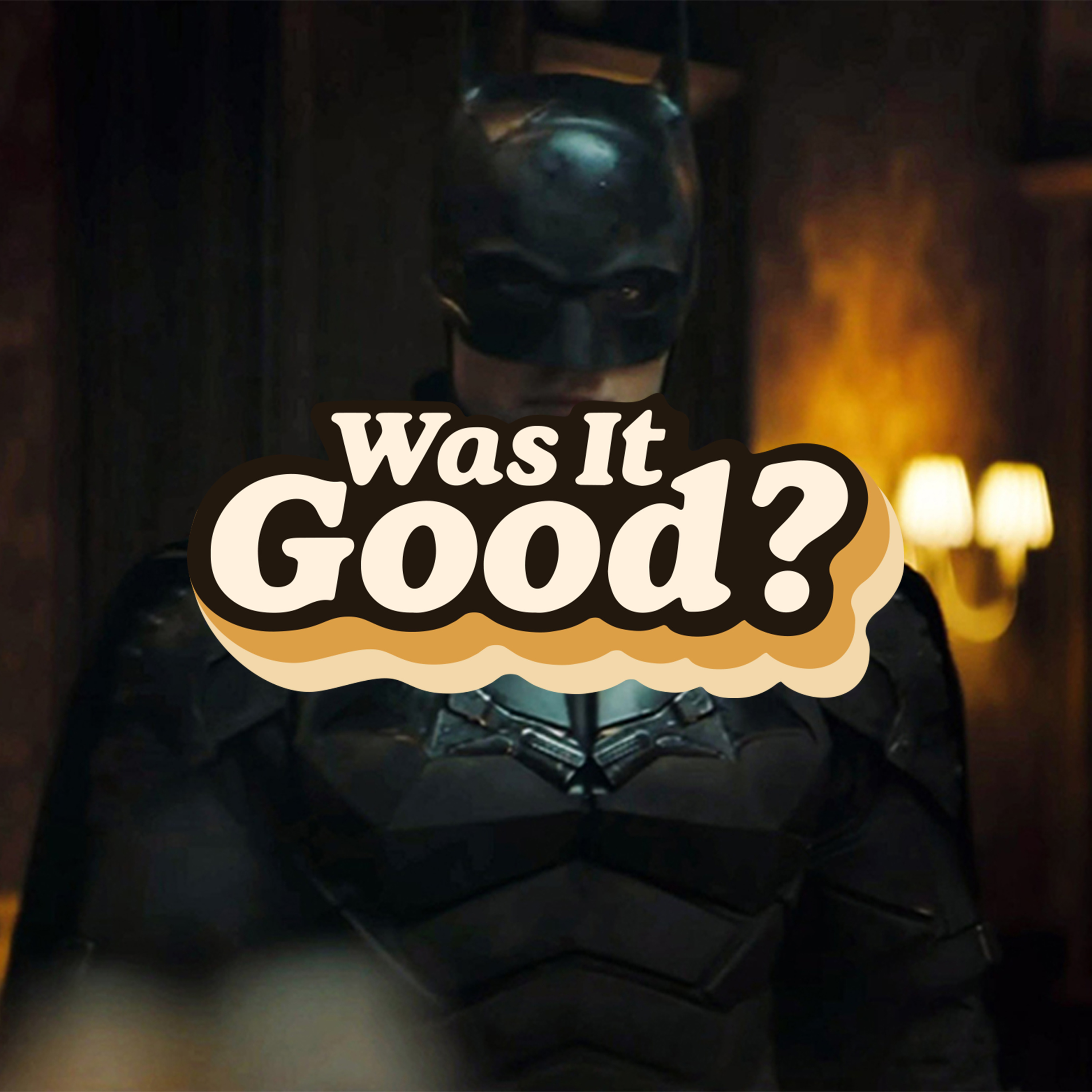 Was The Batman Good? | 204 episode artwork