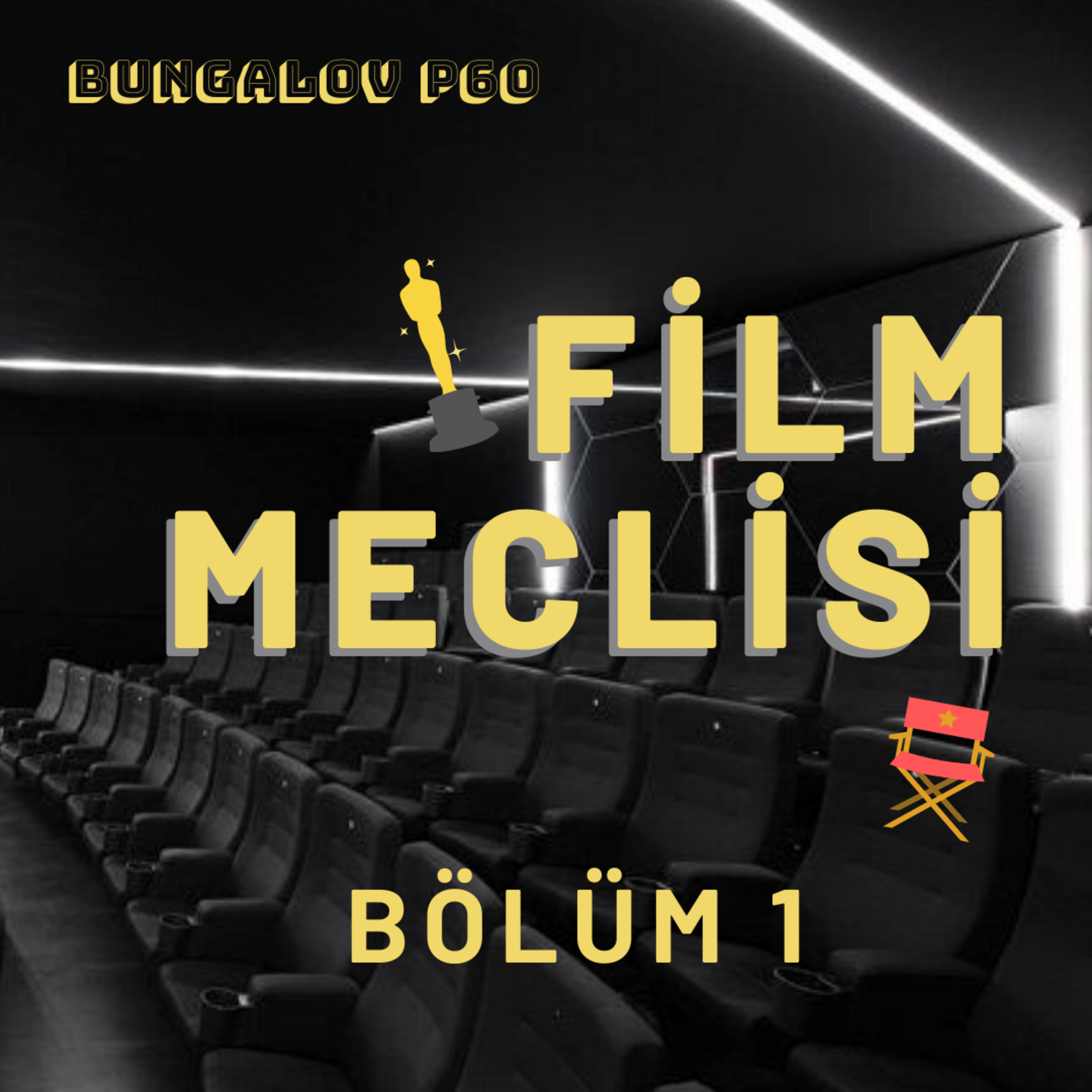 Bungalov P60 Podcast