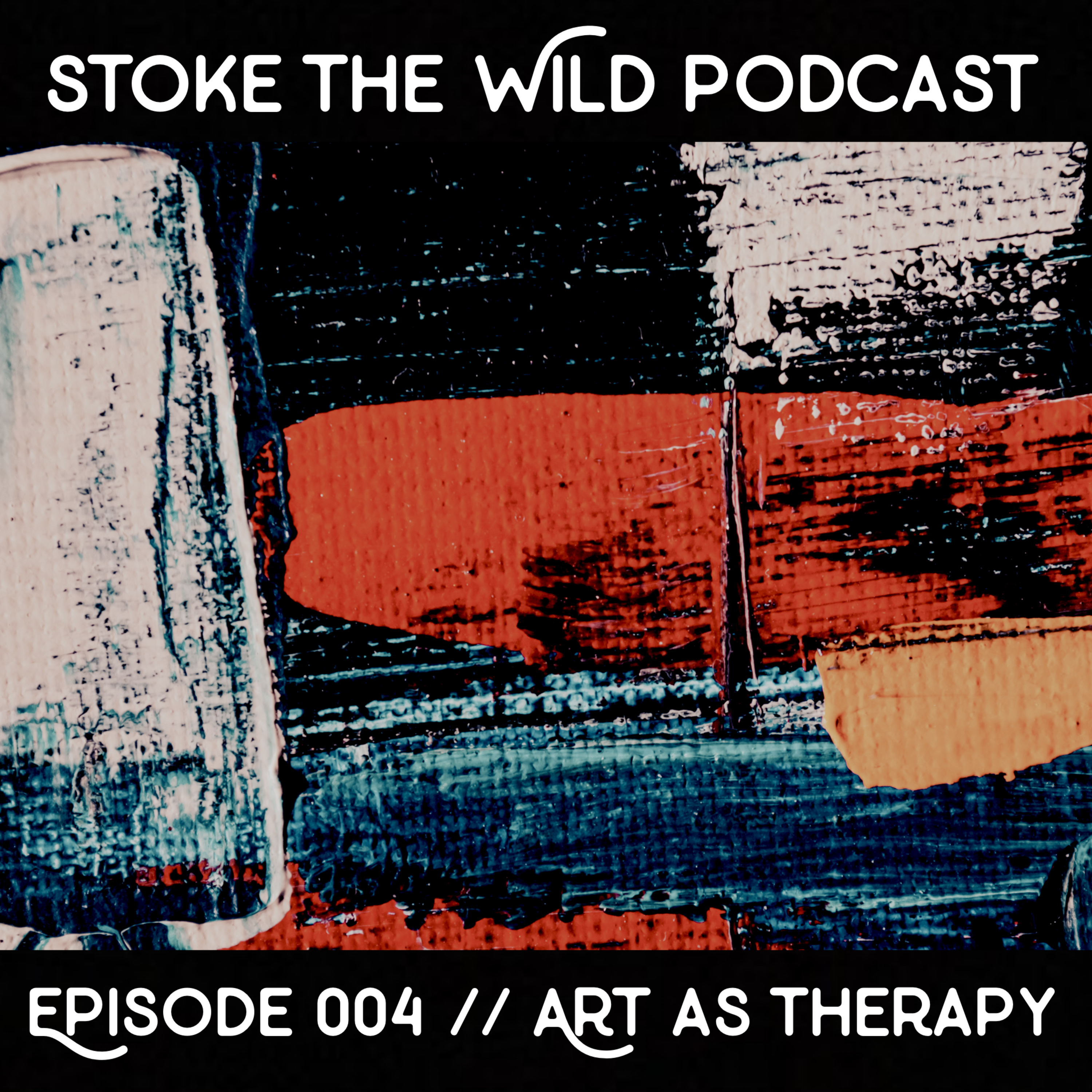 Stoke the Wild
