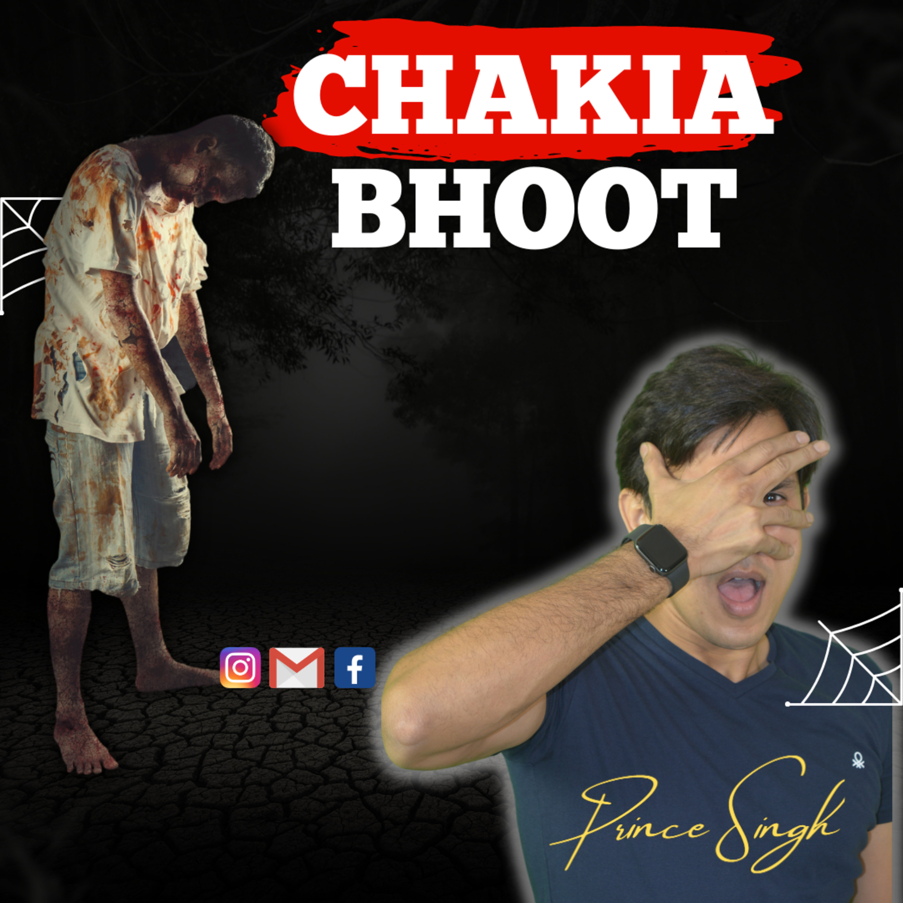 Chakiya Bhoot| Ghost Story In Hindi| Horror Story | Prince Singh episode artwork