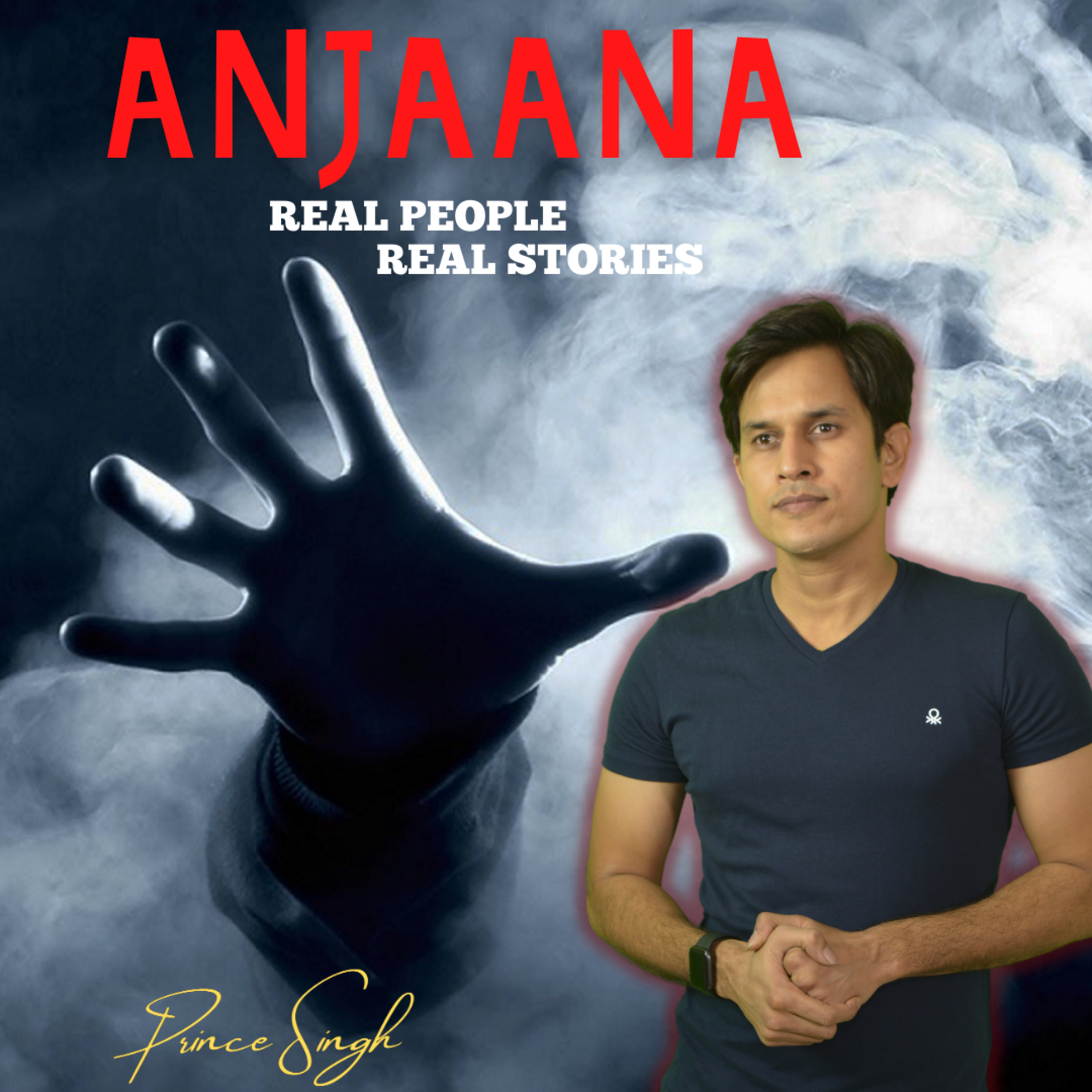 Anjaana|Real Ghost Story| Real Horror Story In Hindi| Prince Singh episode artwork