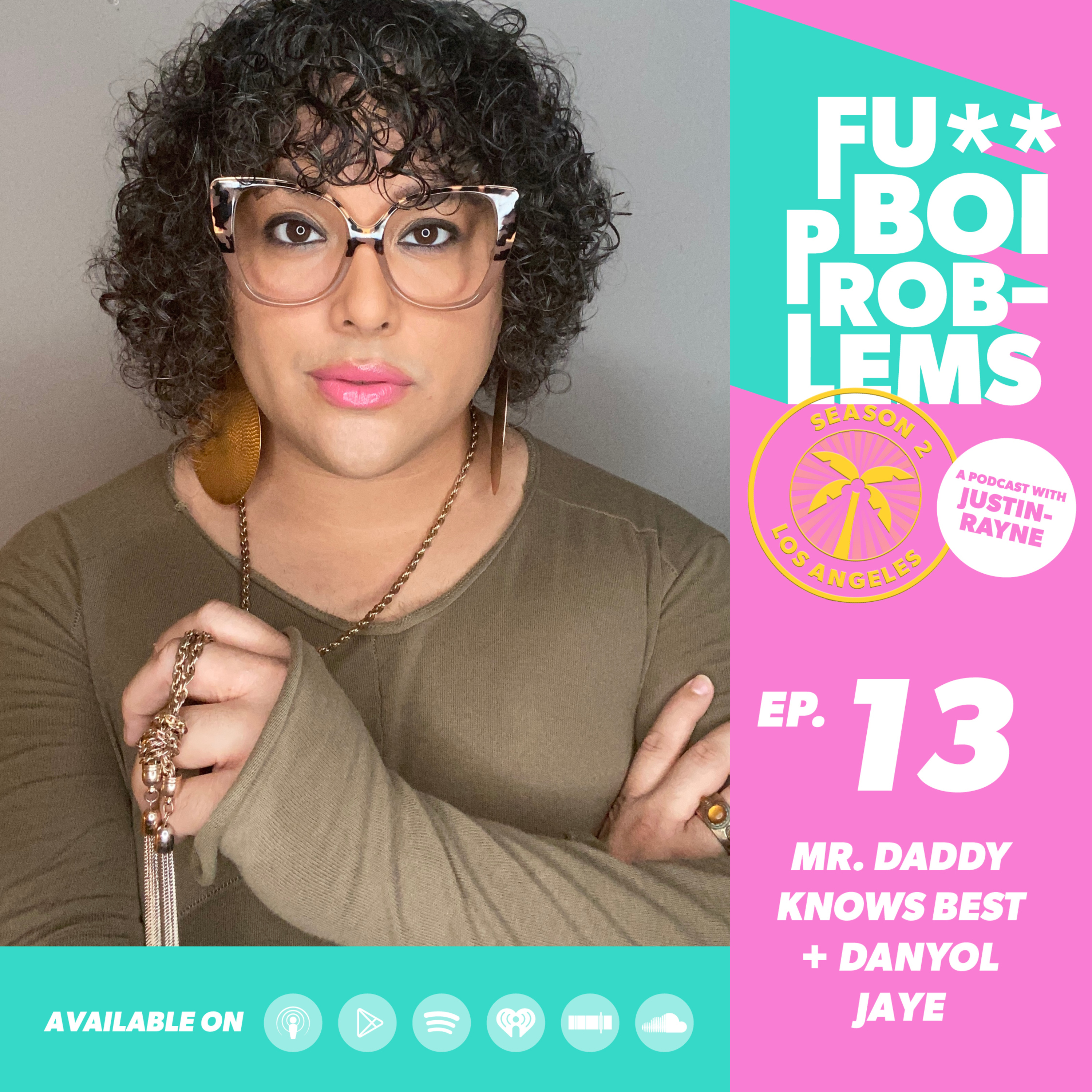 Fu**Boi Problems Podcast