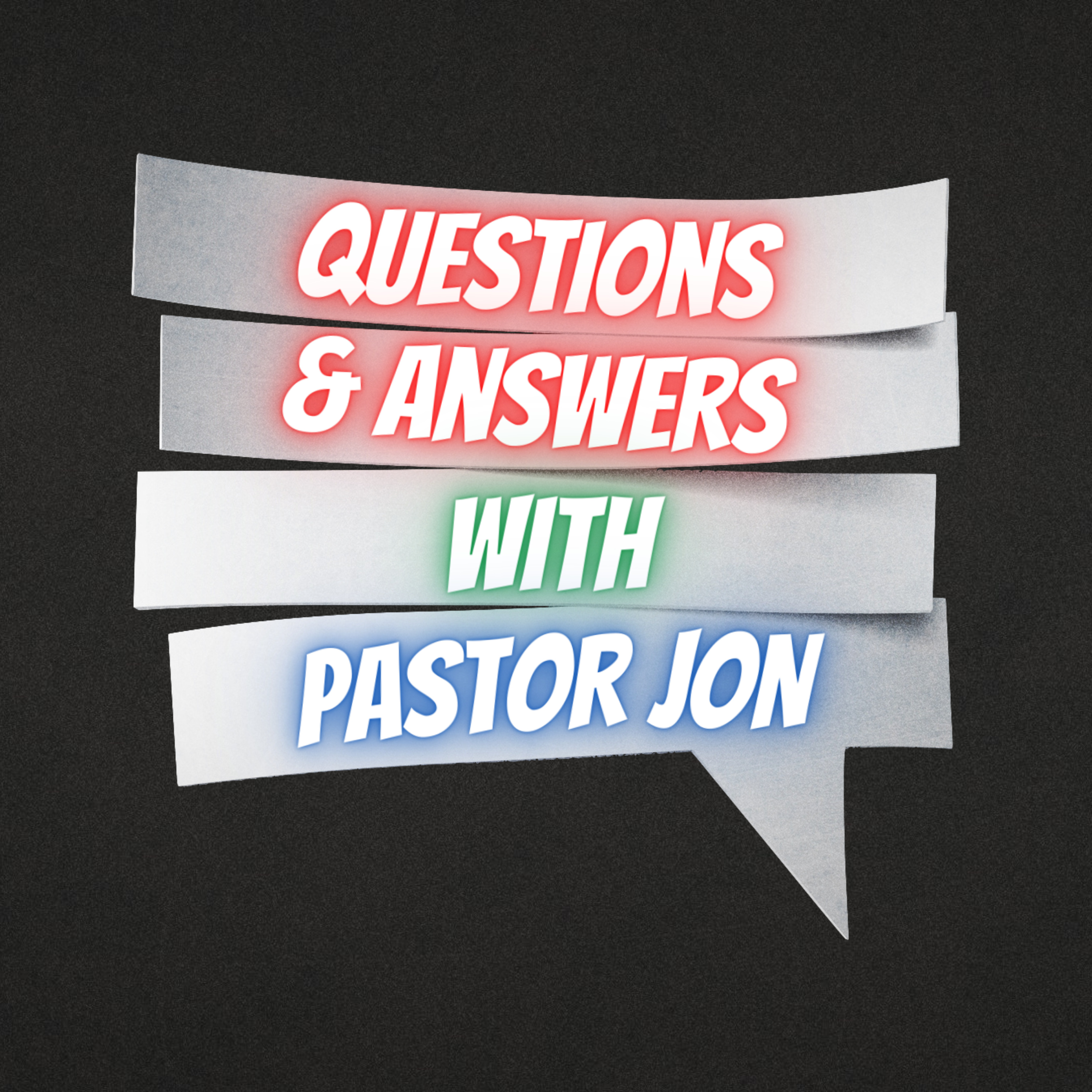 Q&A with Pastor Jon | October 14, 2021 episode artwork