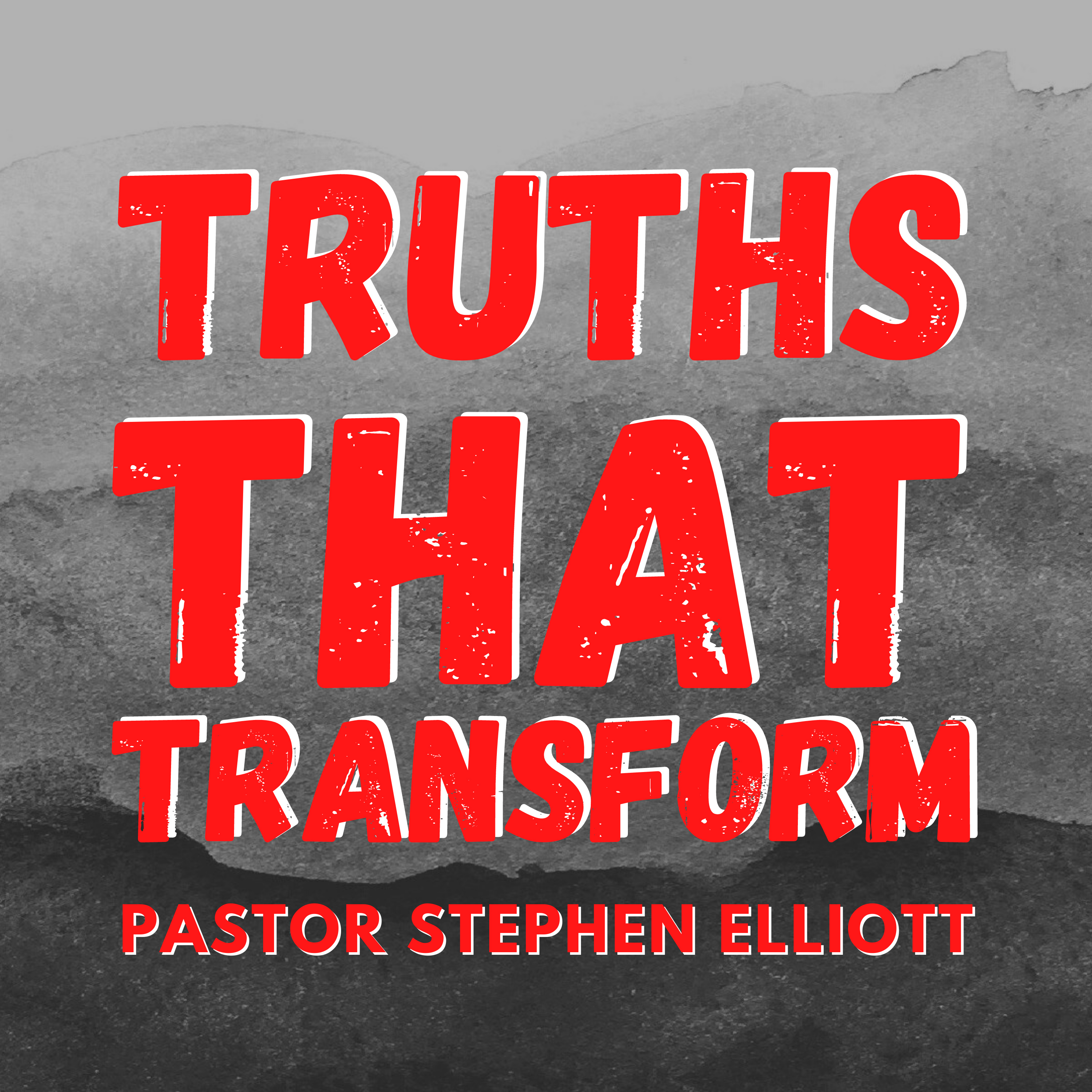 Truths That Transform, Part One | October 24, 2021 episode artwork