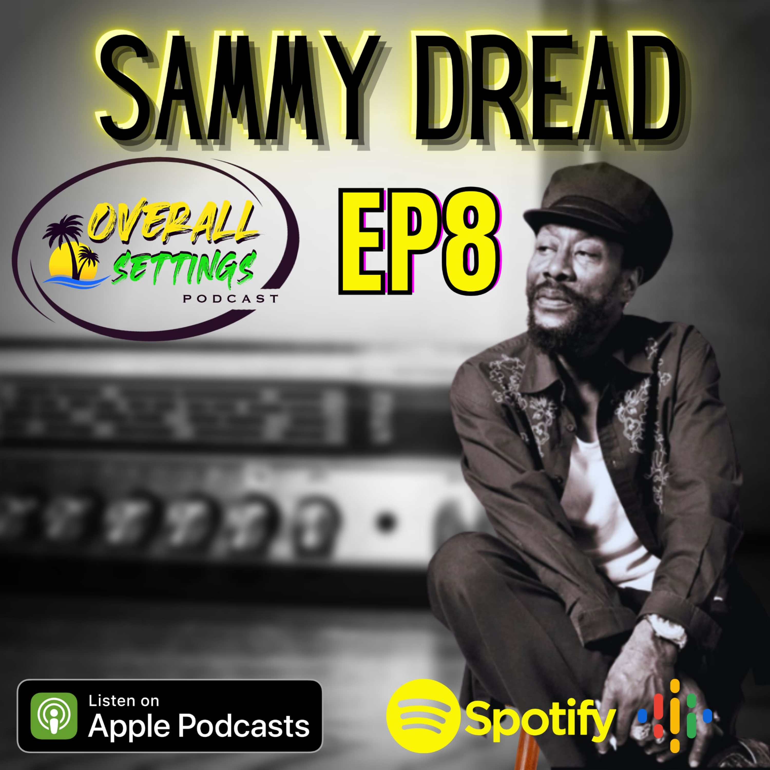 Overall Settings Podcast (Reggae/Dancehall/World)