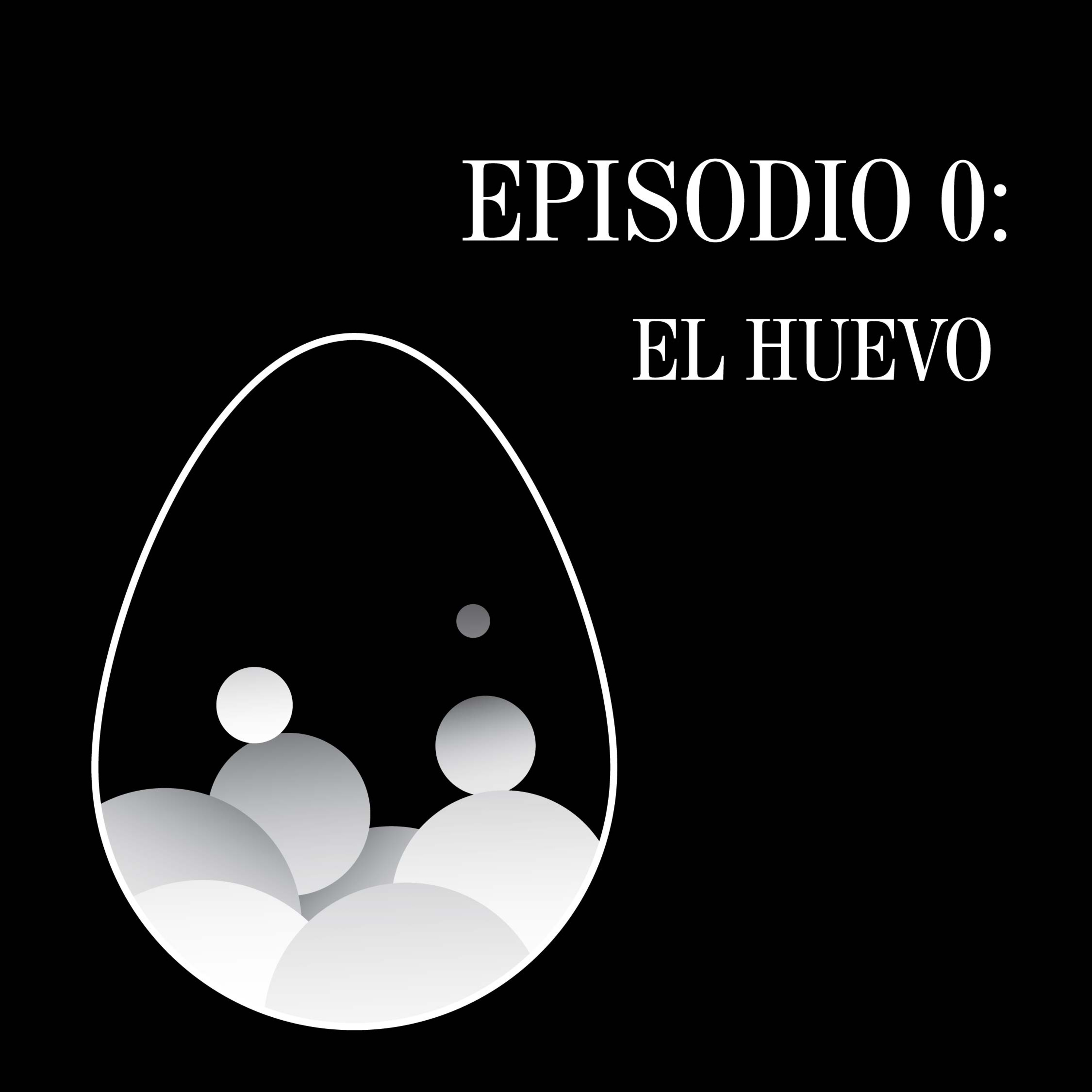 E0: El huevo episode artwork